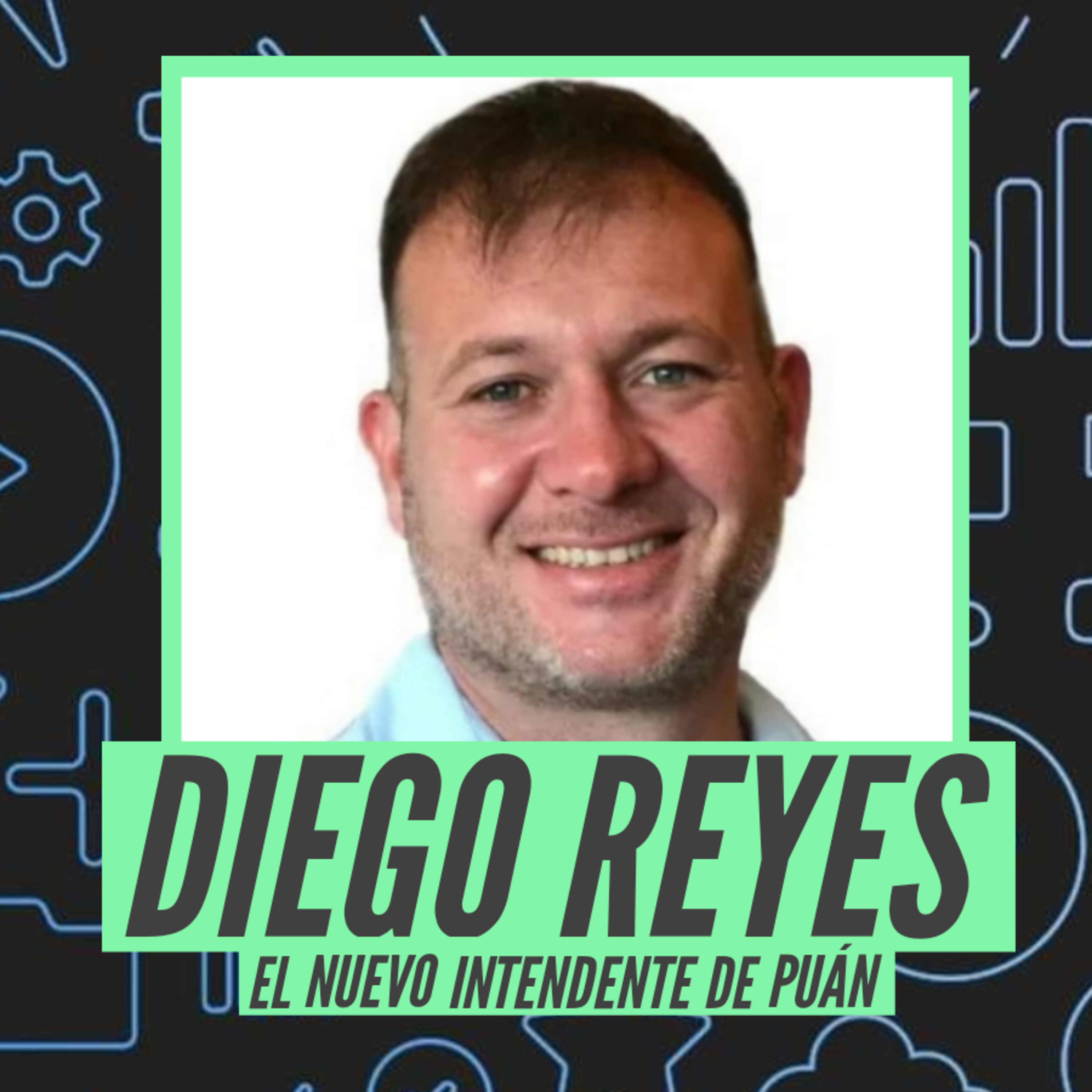 Diego Reyes- El nuevo Intendente de Puán