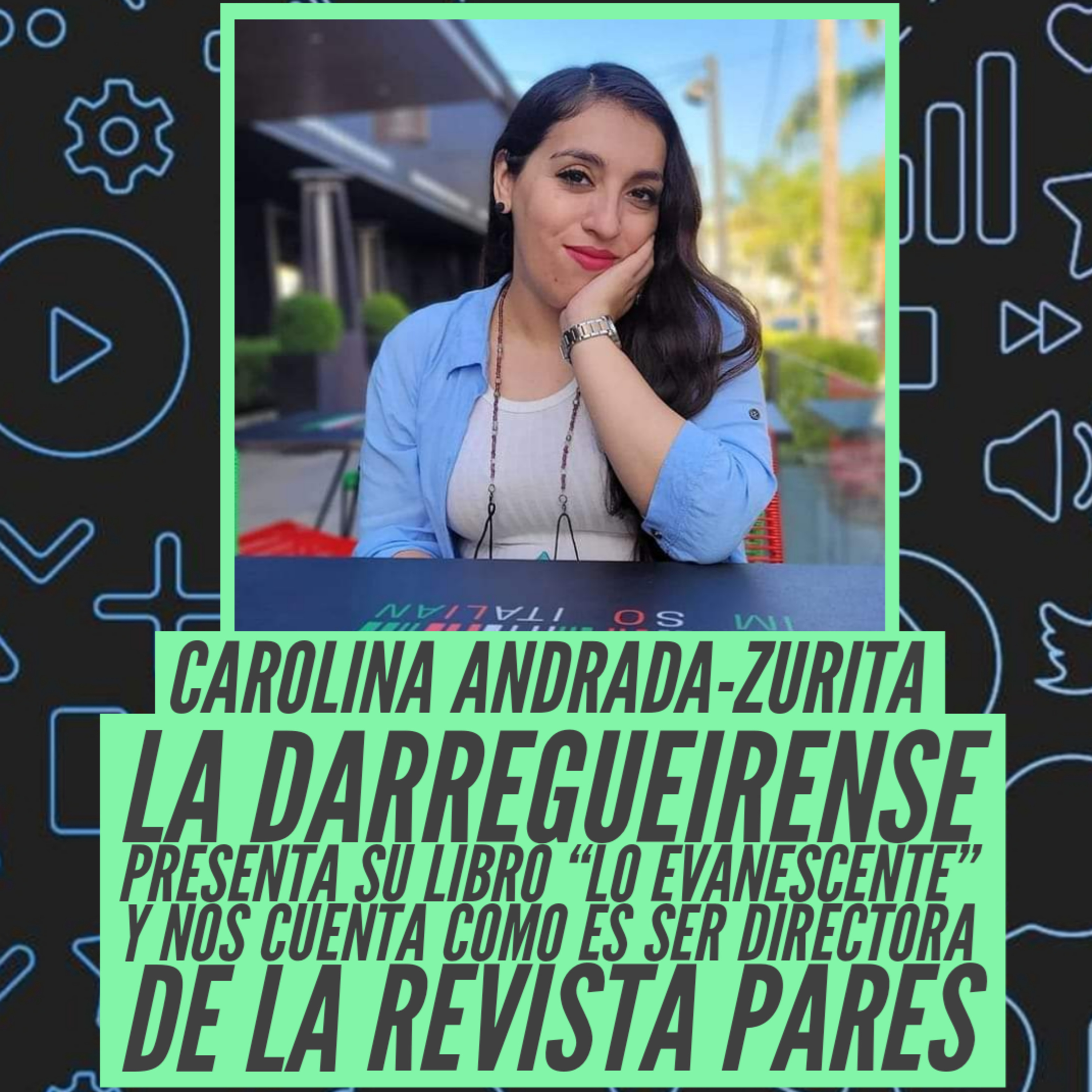 Lic Carolina Andrada-Zurita - Más orgullo Darregueirense 