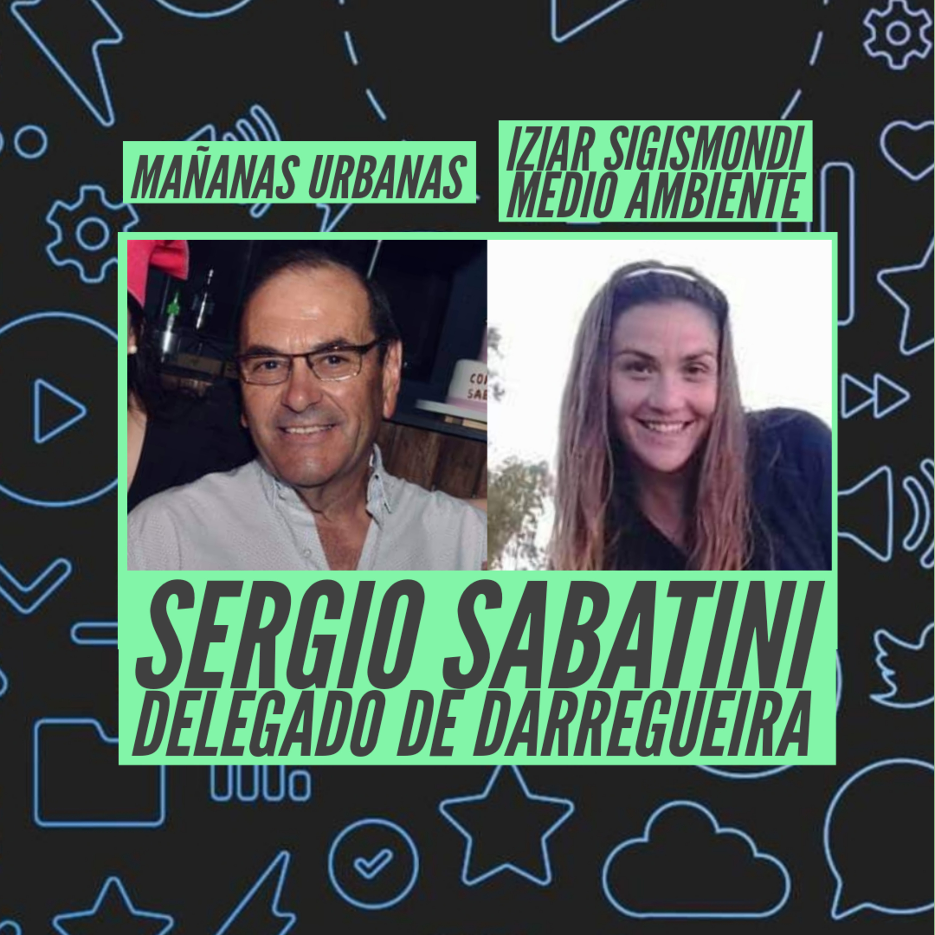 Sergio Sabatini - El Nuevo Delegado de Darregueira episode artwork