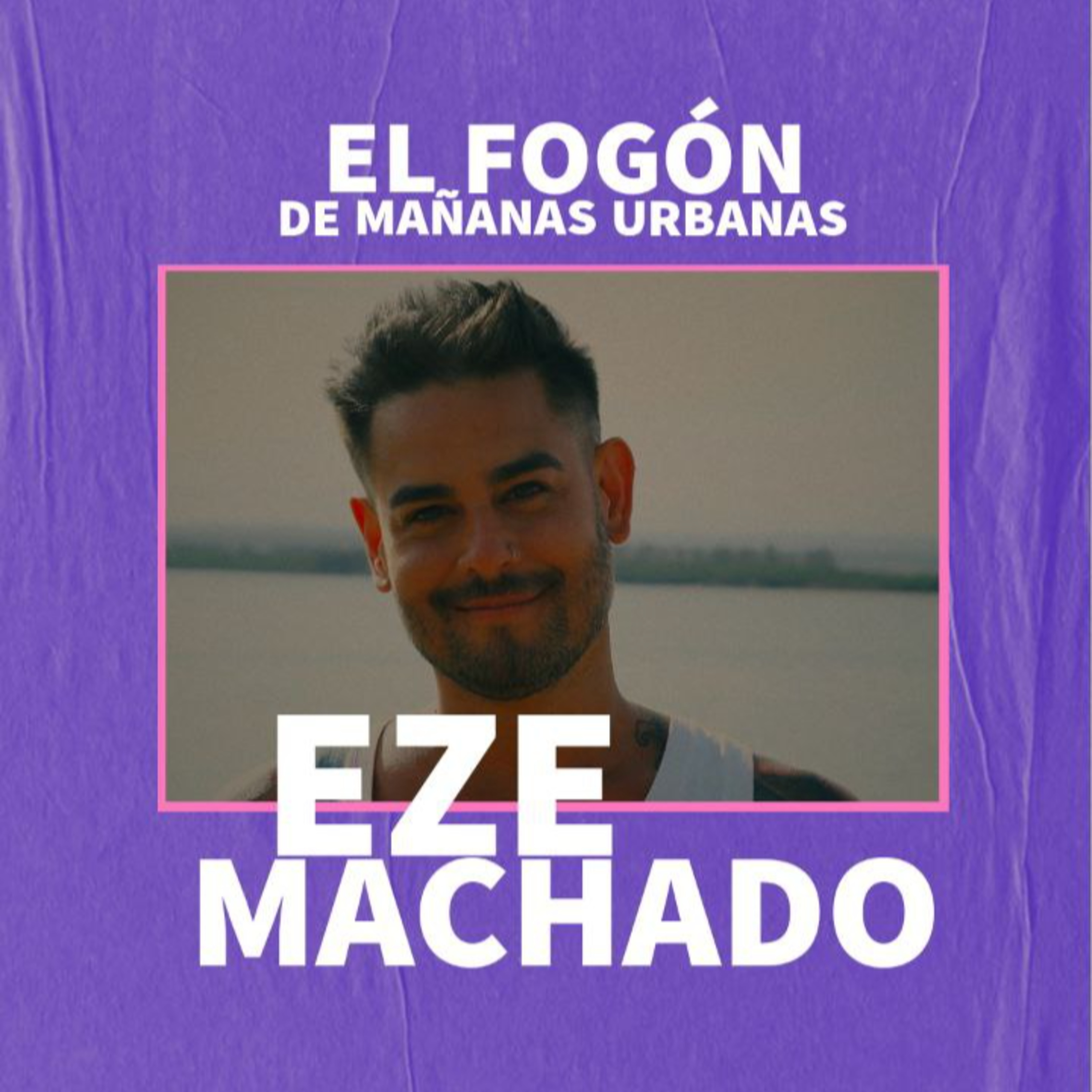 El Fogón - Eze Machado