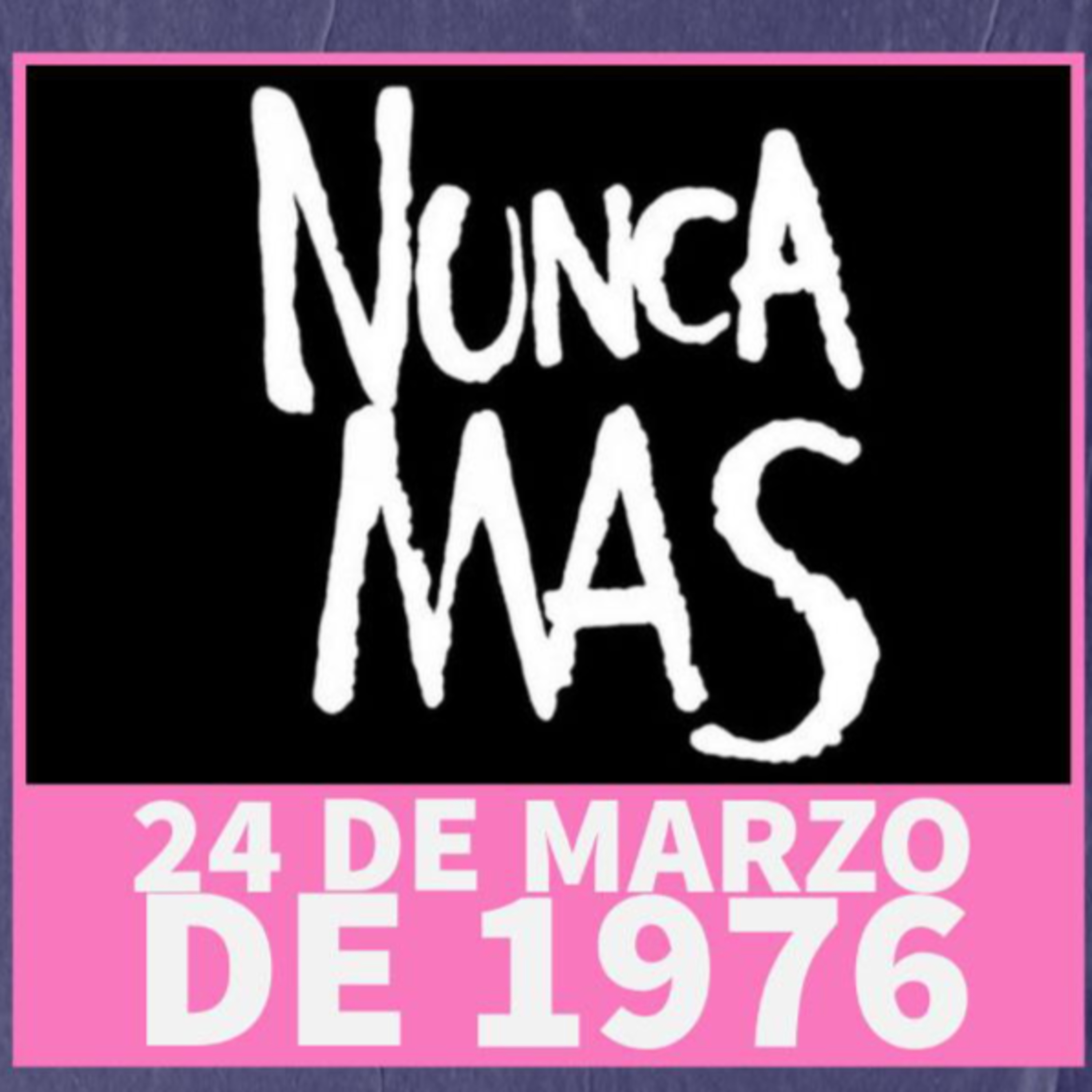 Noticias De Ayer - 24 de marzo de 1976 episode artwork