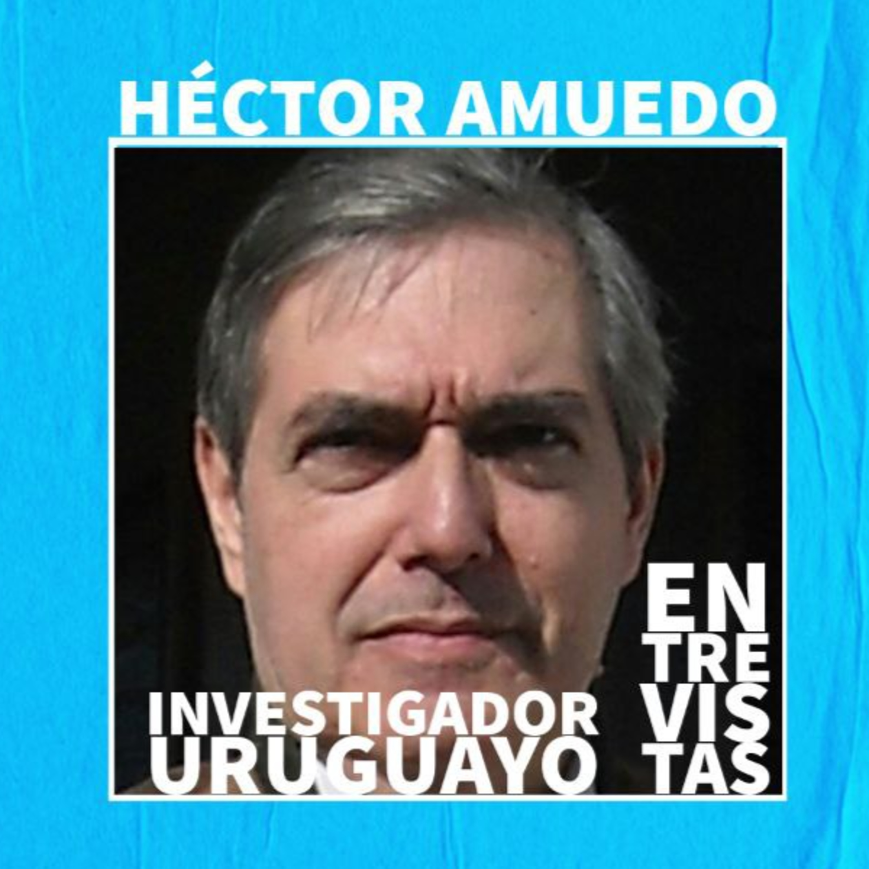 Héctor Amuedo - Historias Nazis en Argentina y Uruguay episode artwork