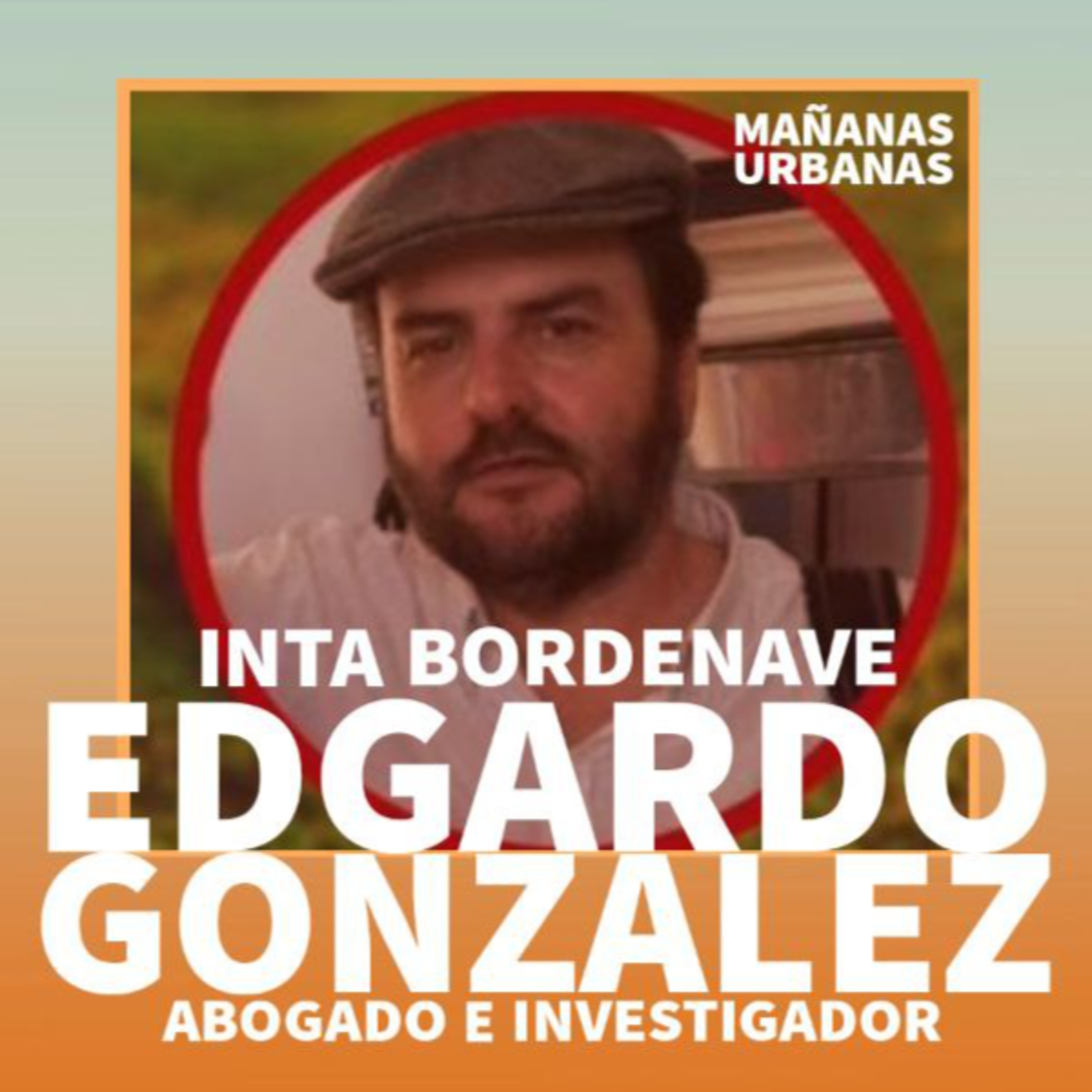 Edgardo González - Abogado e Investigador INTA Bordenave episode artwork