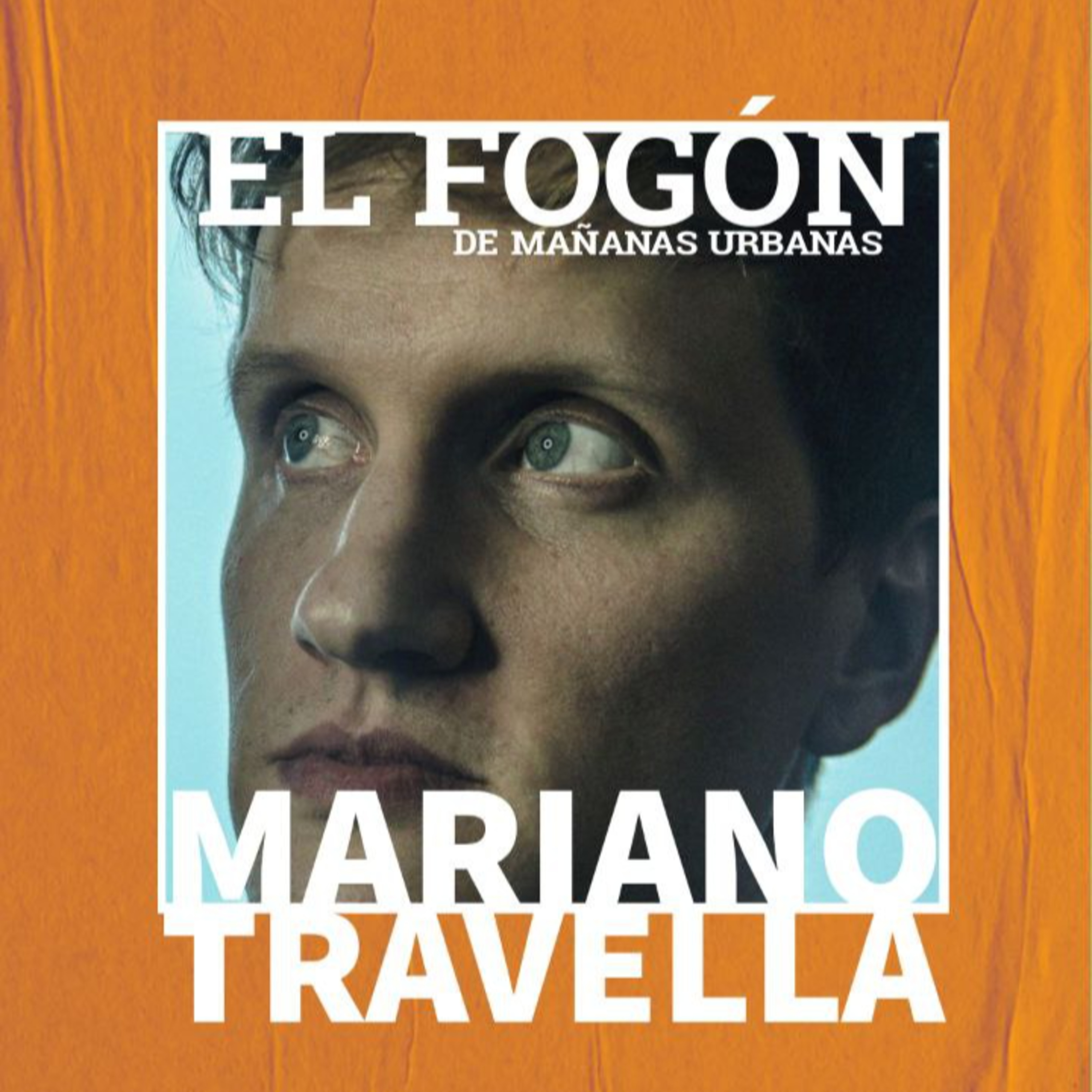 El Fogón - Mariano Travella episode artwork
