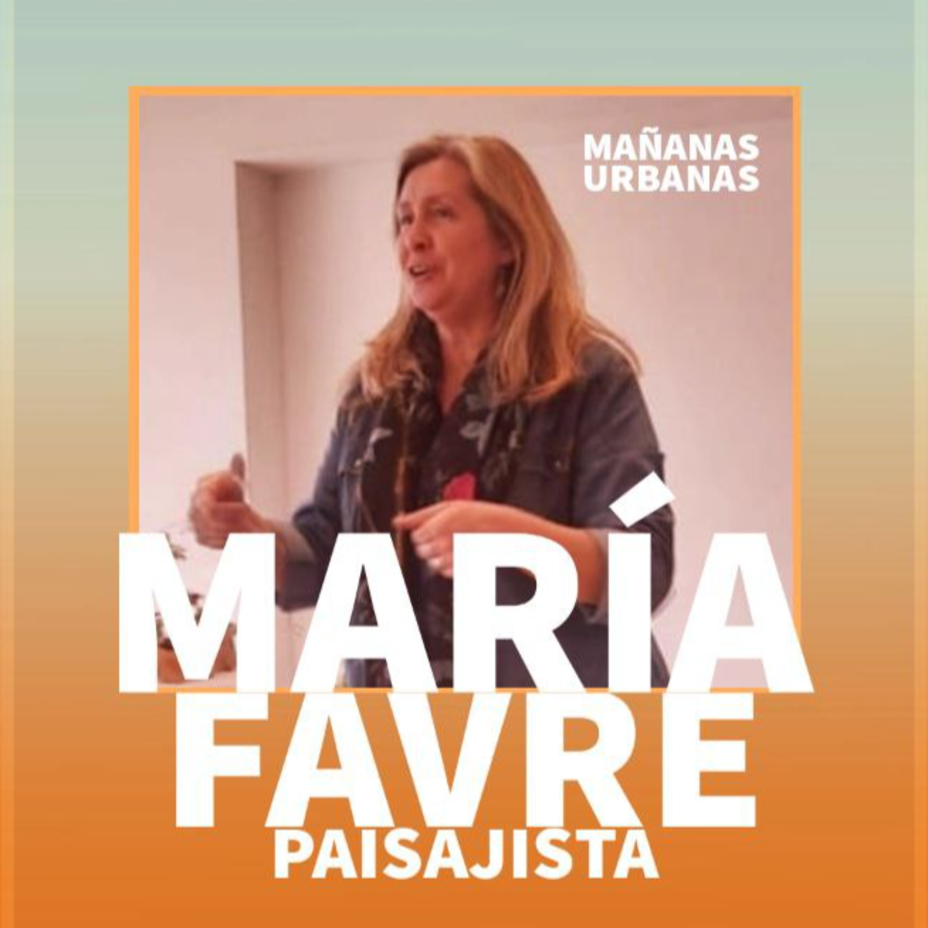María Favre - Paisajista 