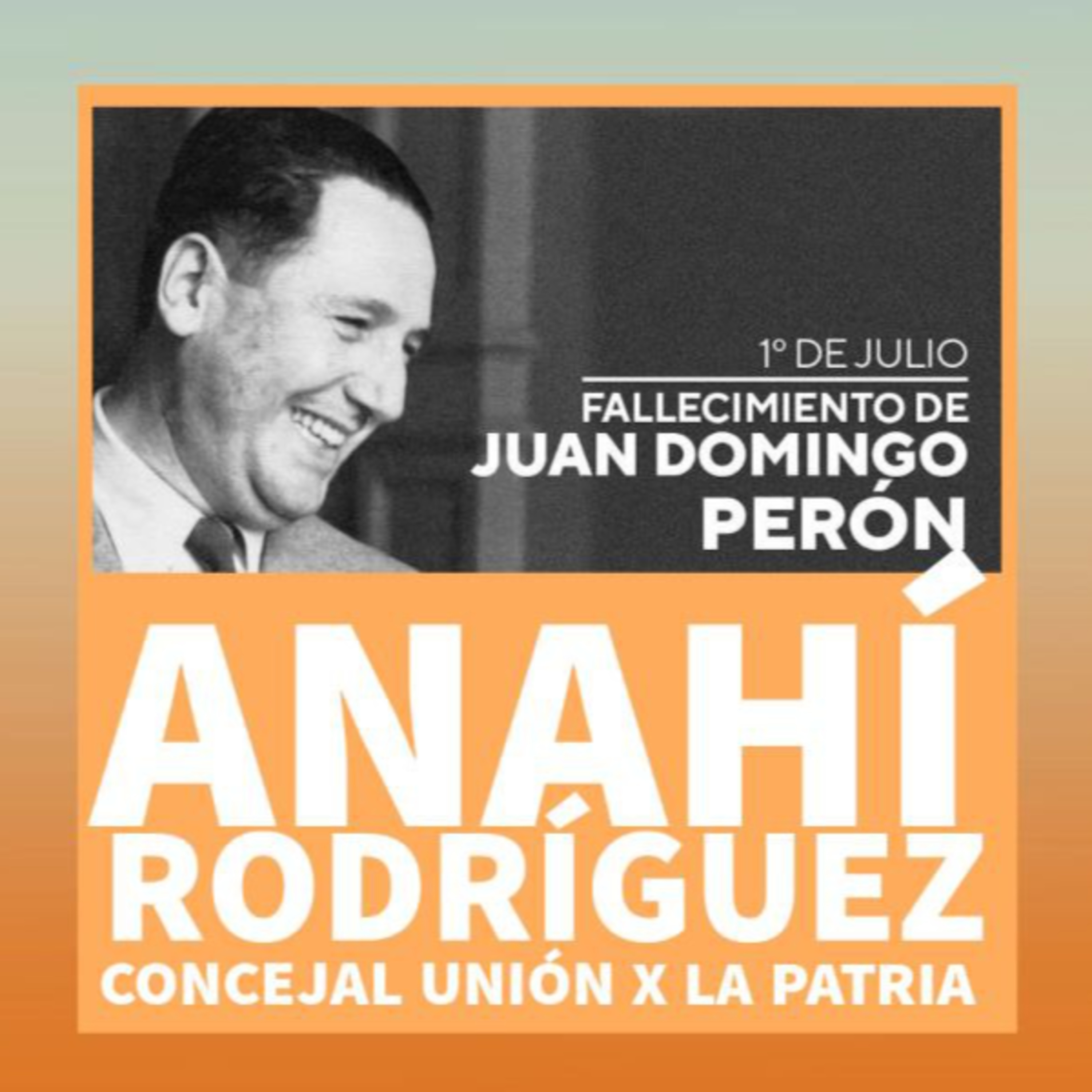 1 de Julio - 50 años del fallecimiento de Juan D Perón