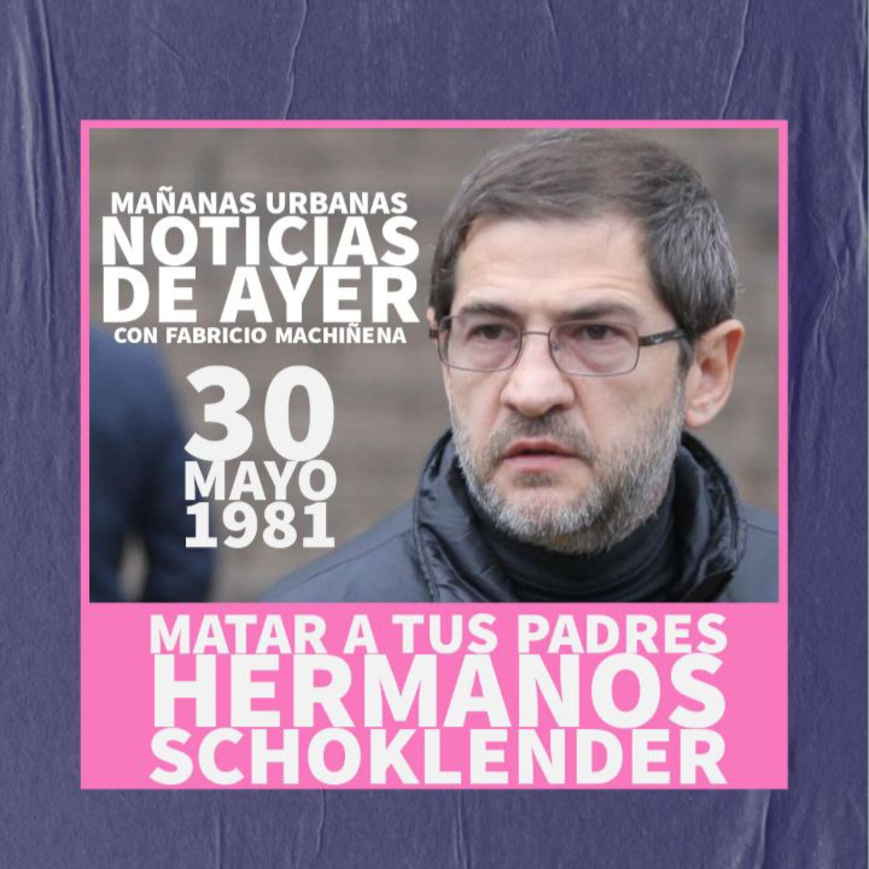 Matar a tus padres - Hermanos Schoklender 