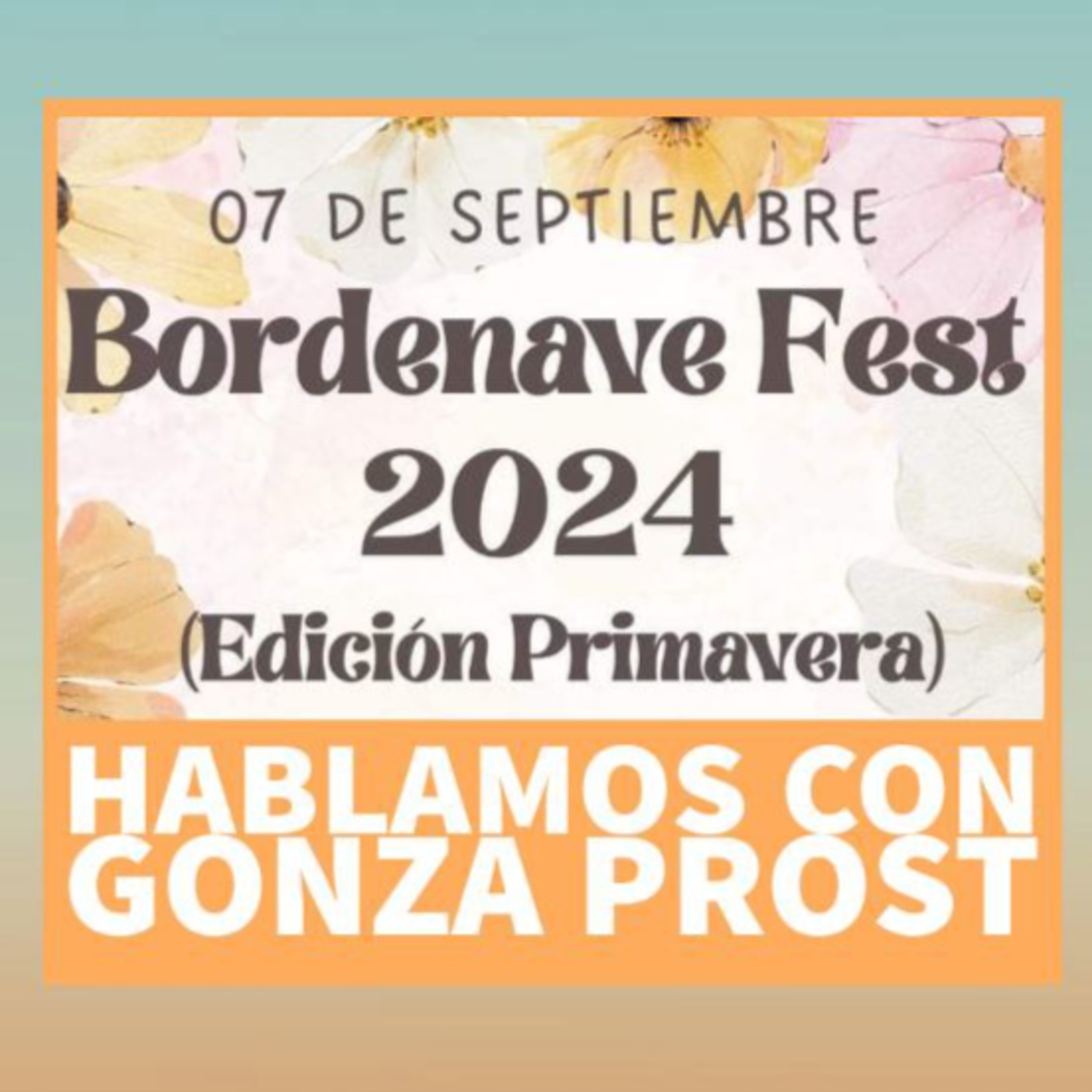 Gonza Prost - Bordenave Fest - Sábado 7 episode artwork