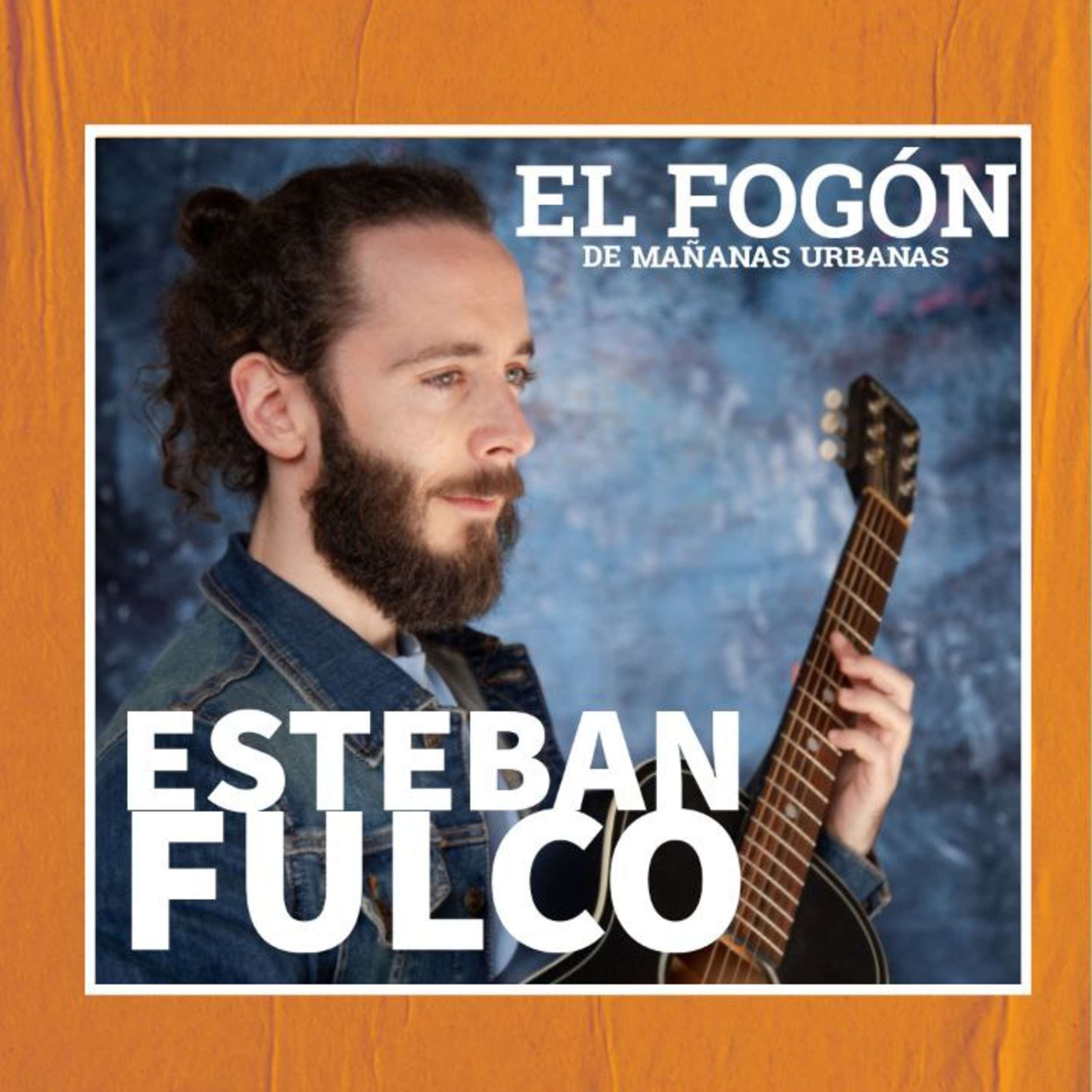 El Fogón - Esteban Fulco  episode artwork