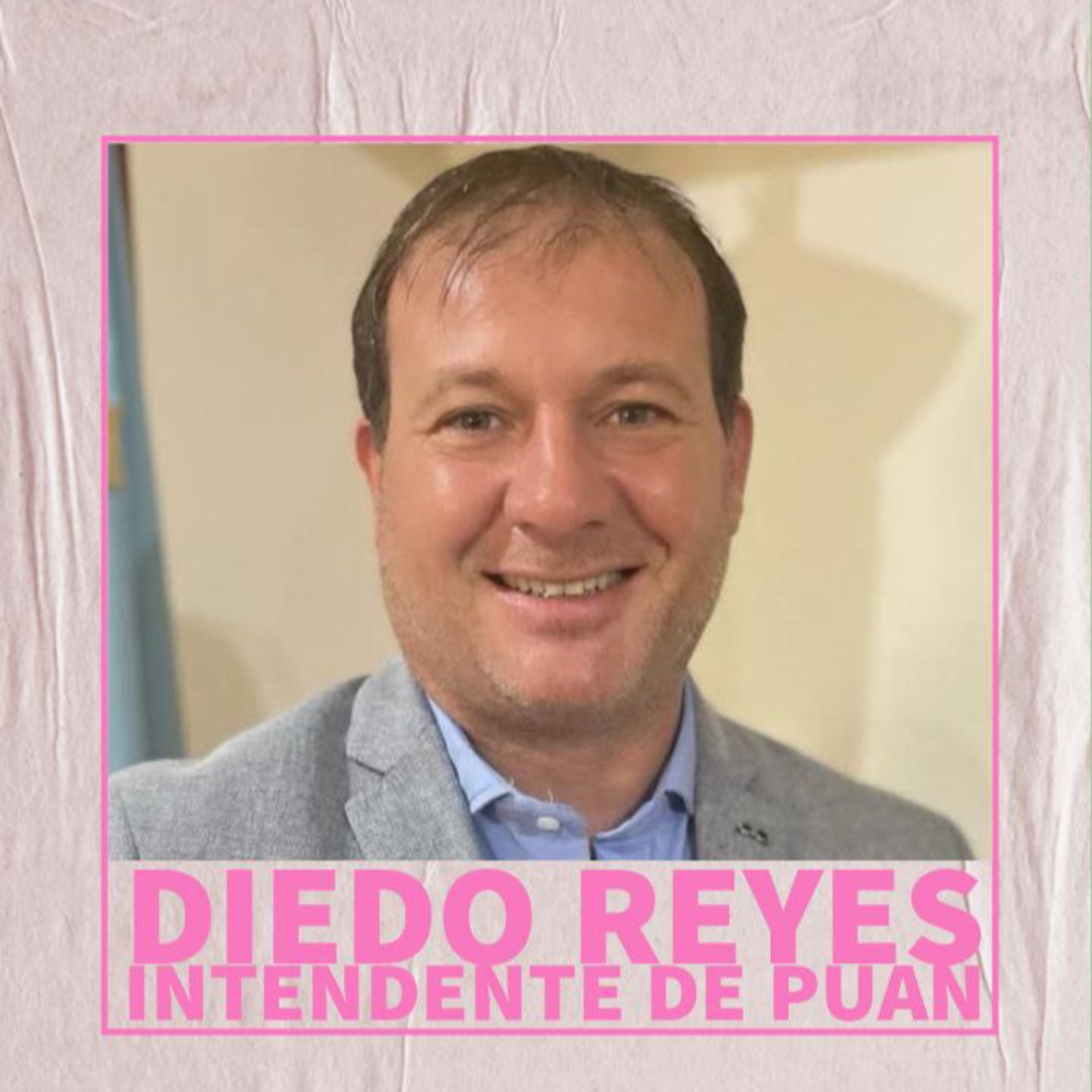 Diego Reyes - Intendente de Puan episode artwork