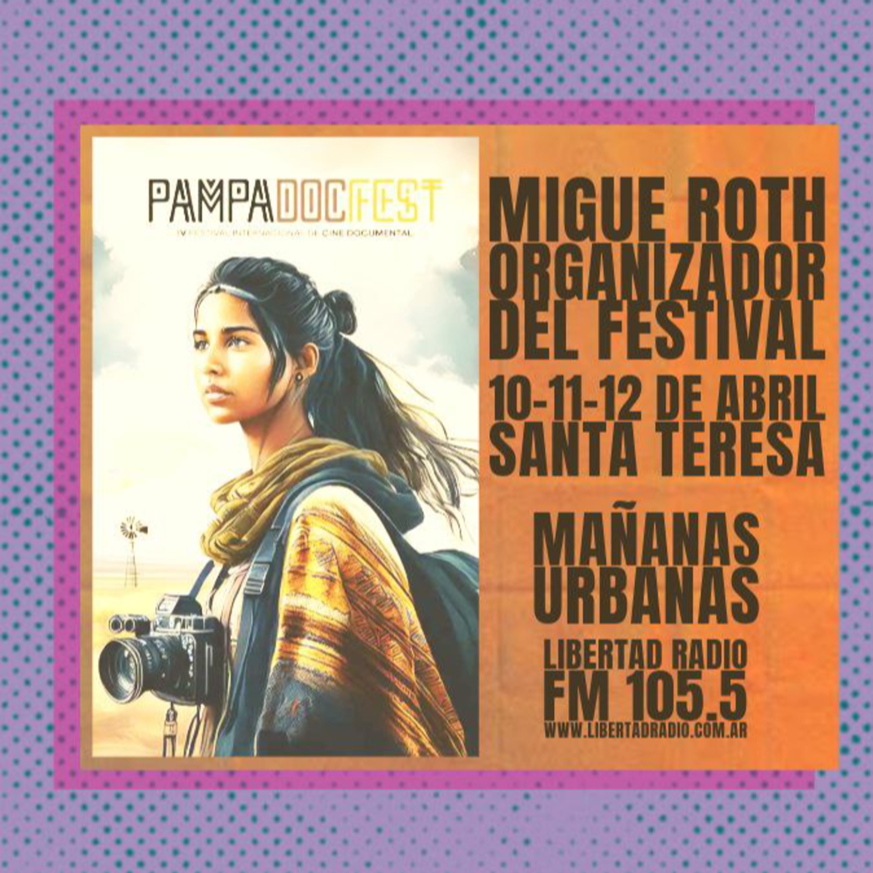 Migue Roth - Todo sobre el festival Pampa Doc Fest en Santa Teresa episode artwork