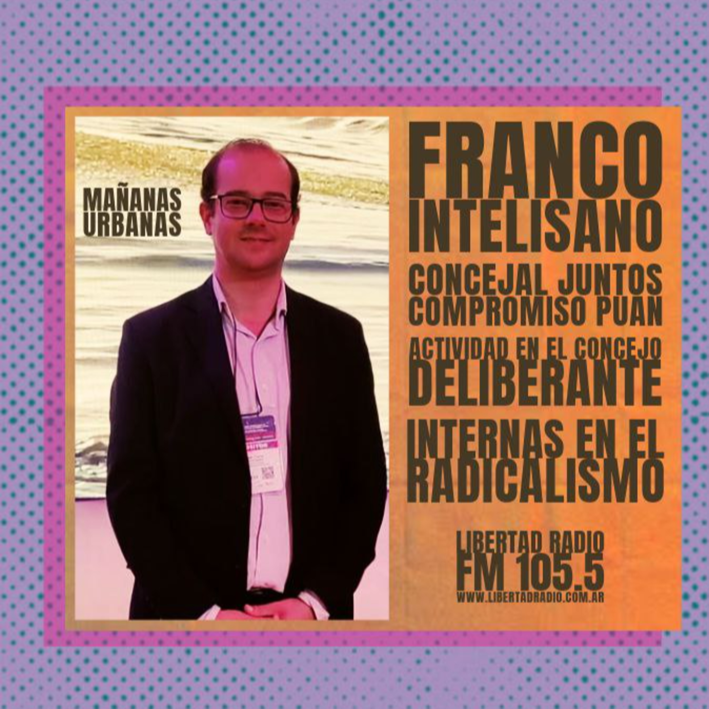 Franco Intelisano - " Estamos esperando que Facundo Castelli de la cara " episode artwork