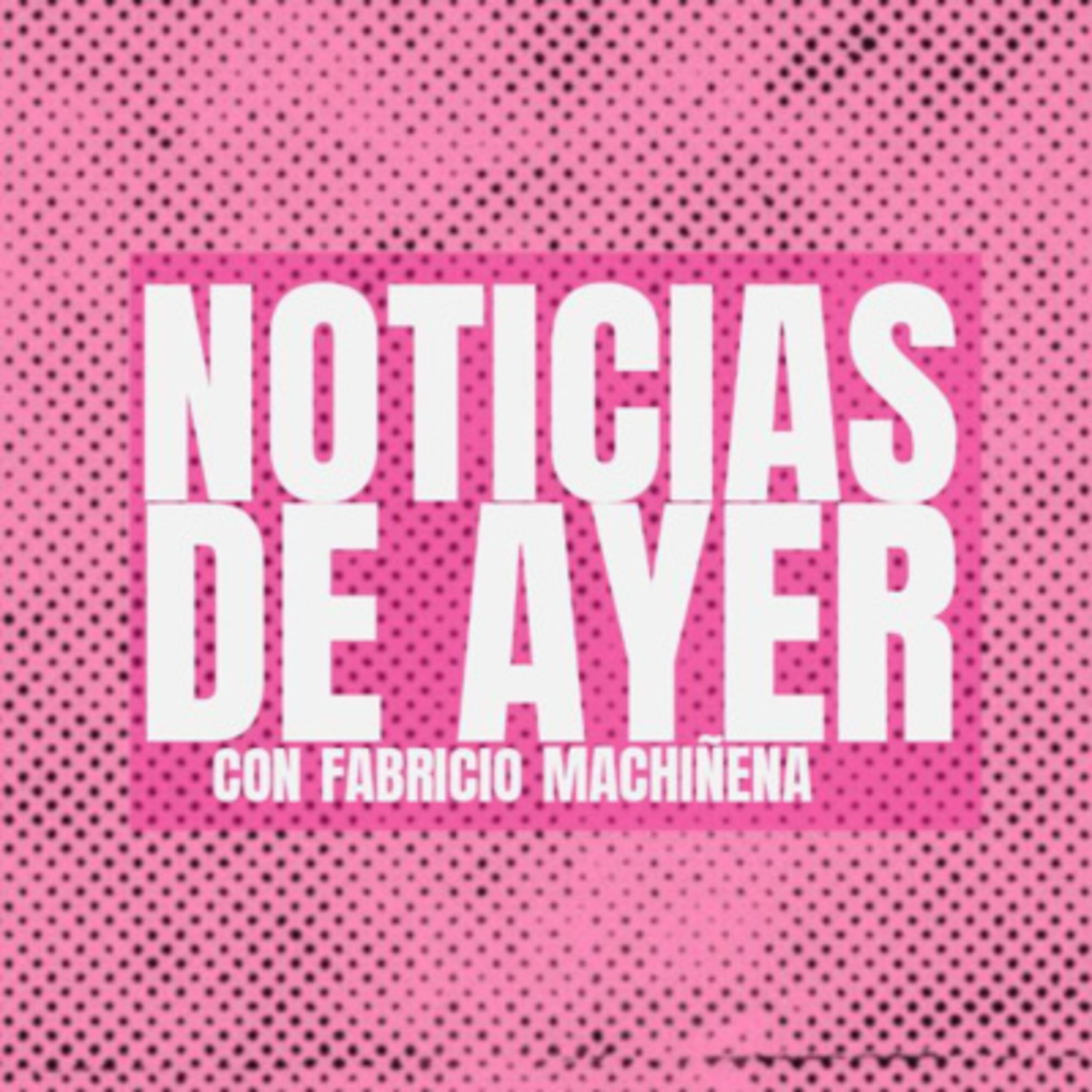 Noticias De Ayer - La historia familiar detrás del Eternauta episode artwork