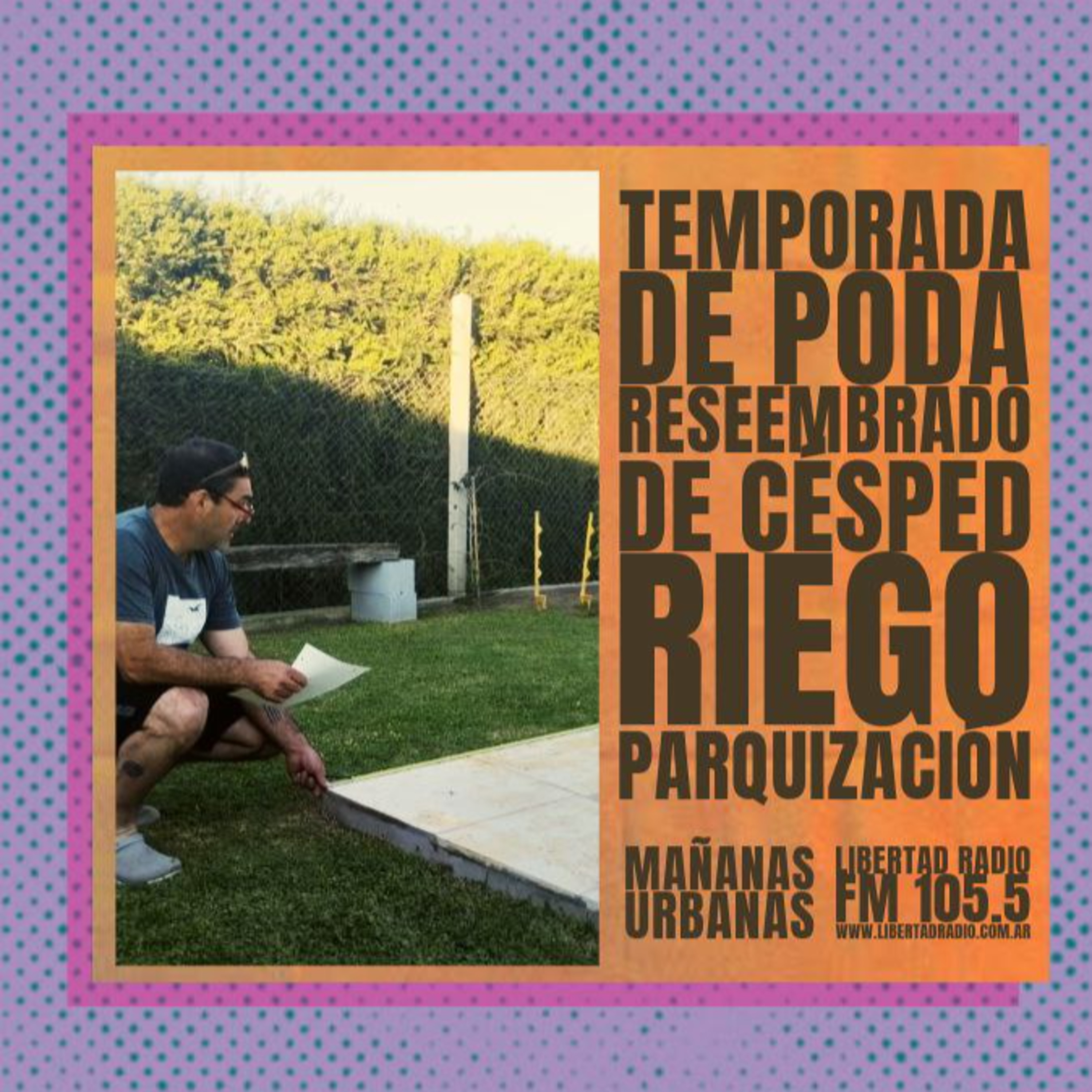 Temporada de poda, resembrar césped, riego episode artwork