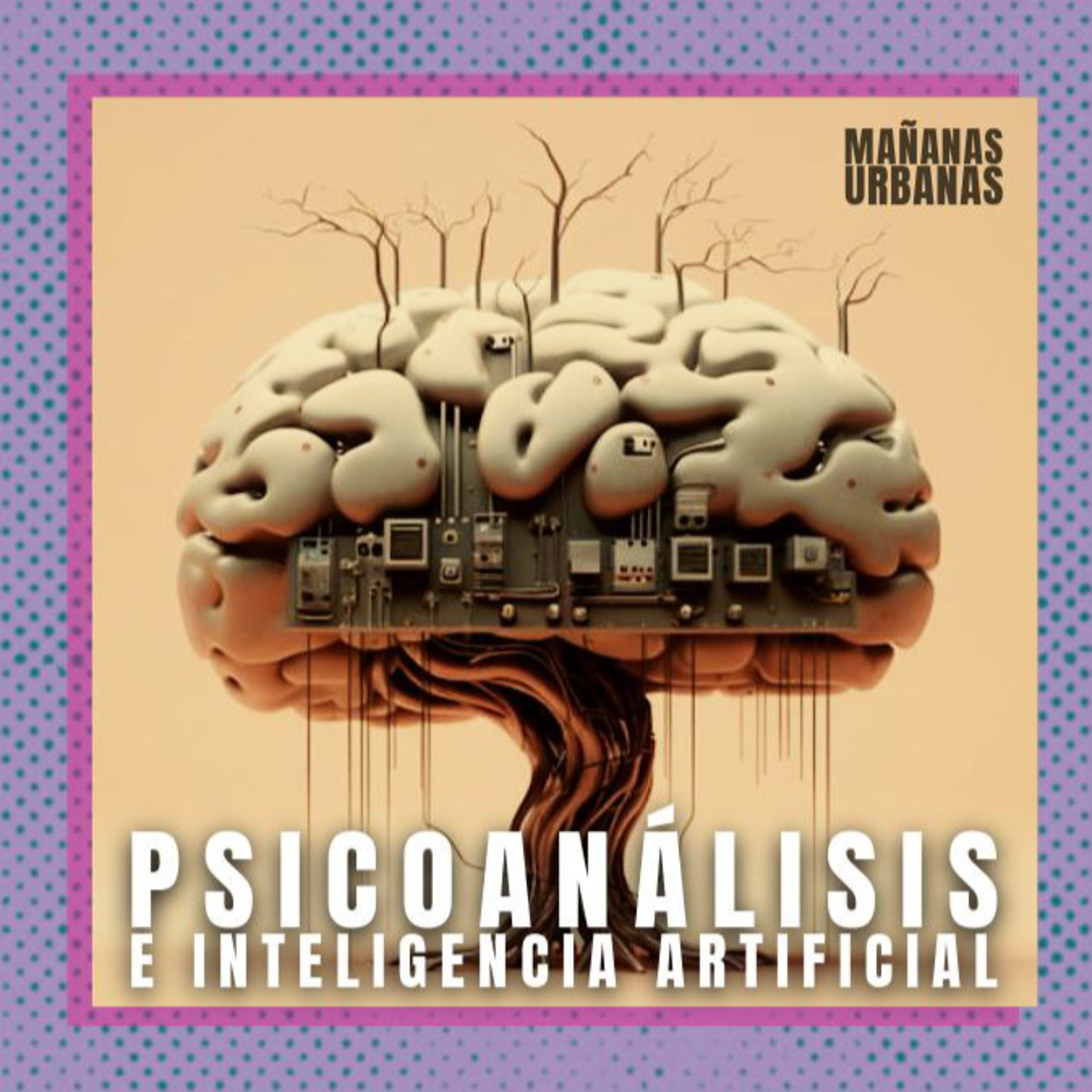 Psicoanálisis e Inteligencia Artificial - Jorge Luis Hirsch