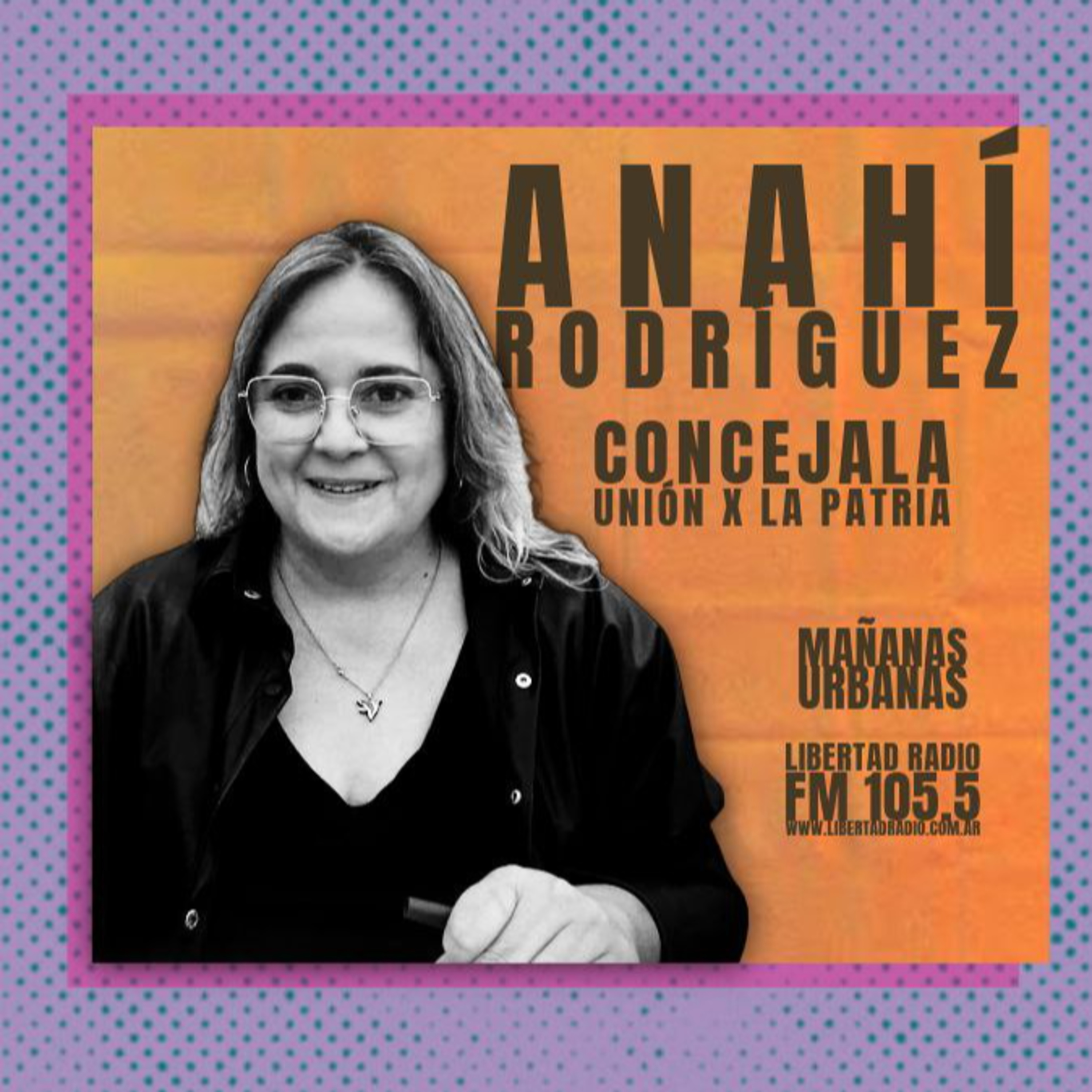 Anahí Rodríguez - " Las prioridades de la gente no son las del Intendente Reyes " episode artwork