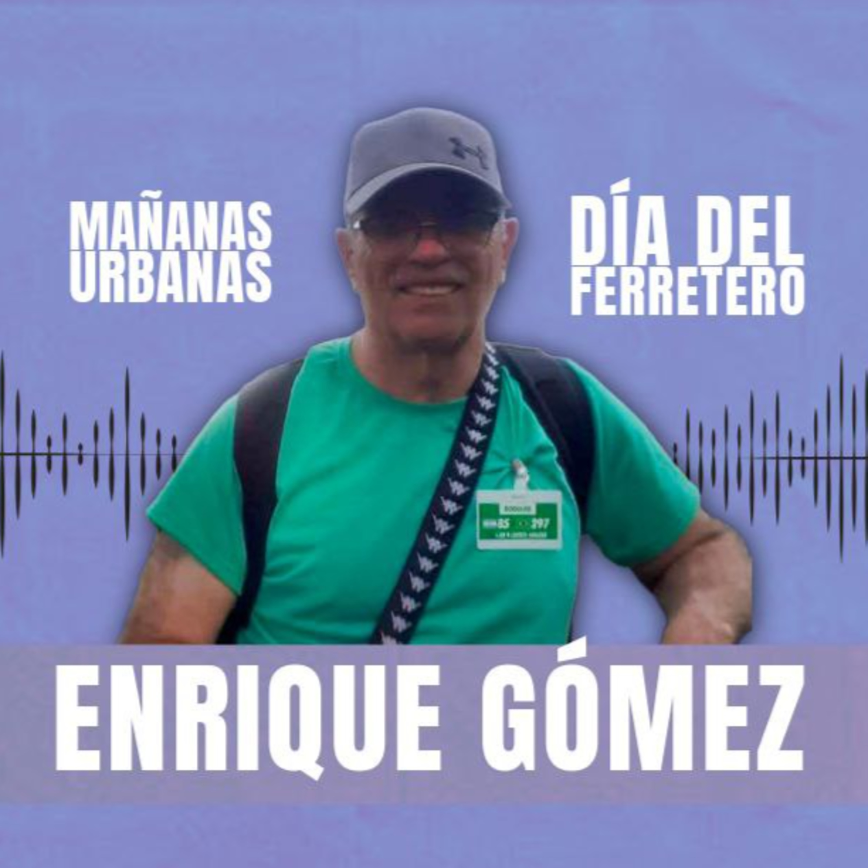  Enrique " Tarugo " Gómez - Día del ferretero  episode artwork
