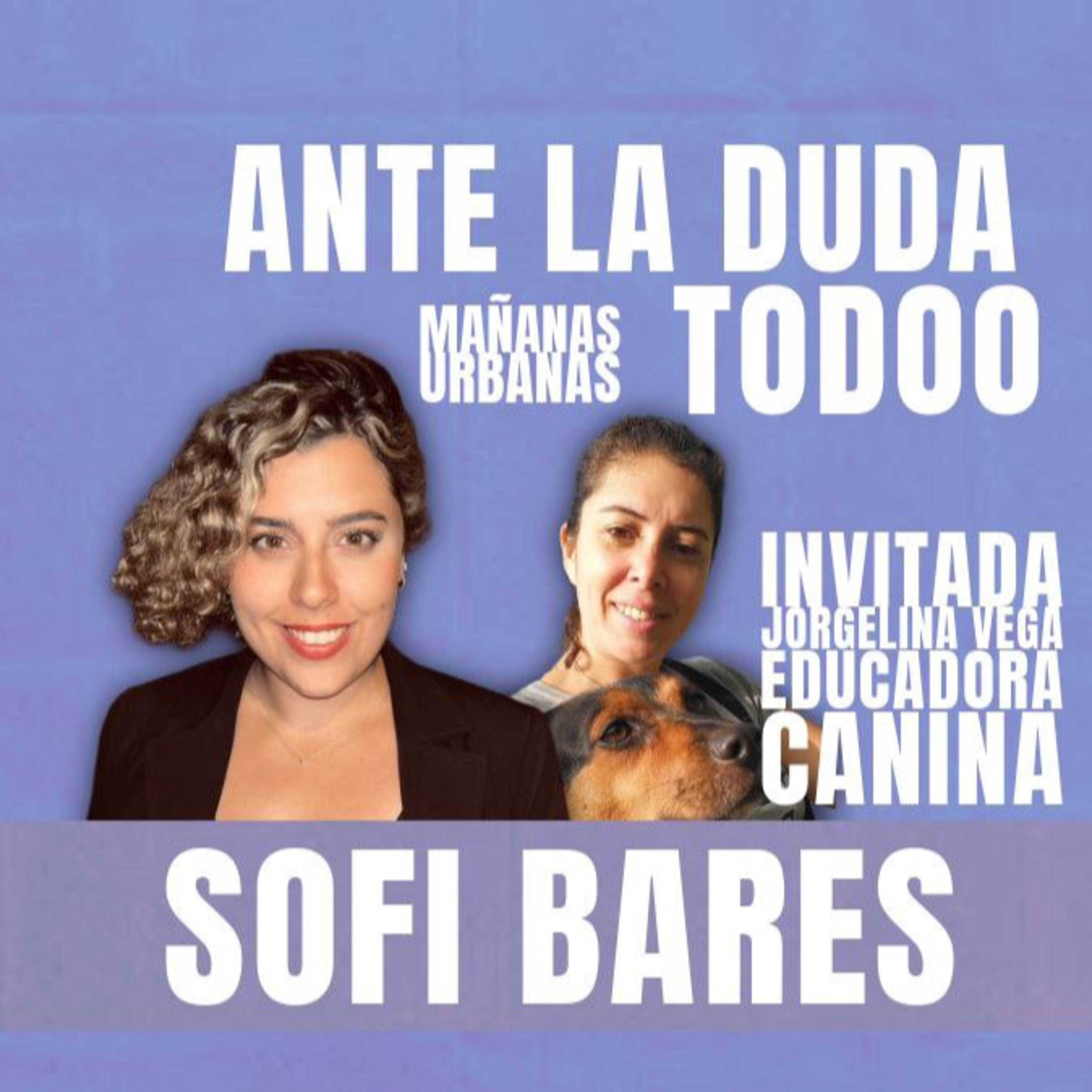 Invitada - Jorgelina Vega - Educadora Canina