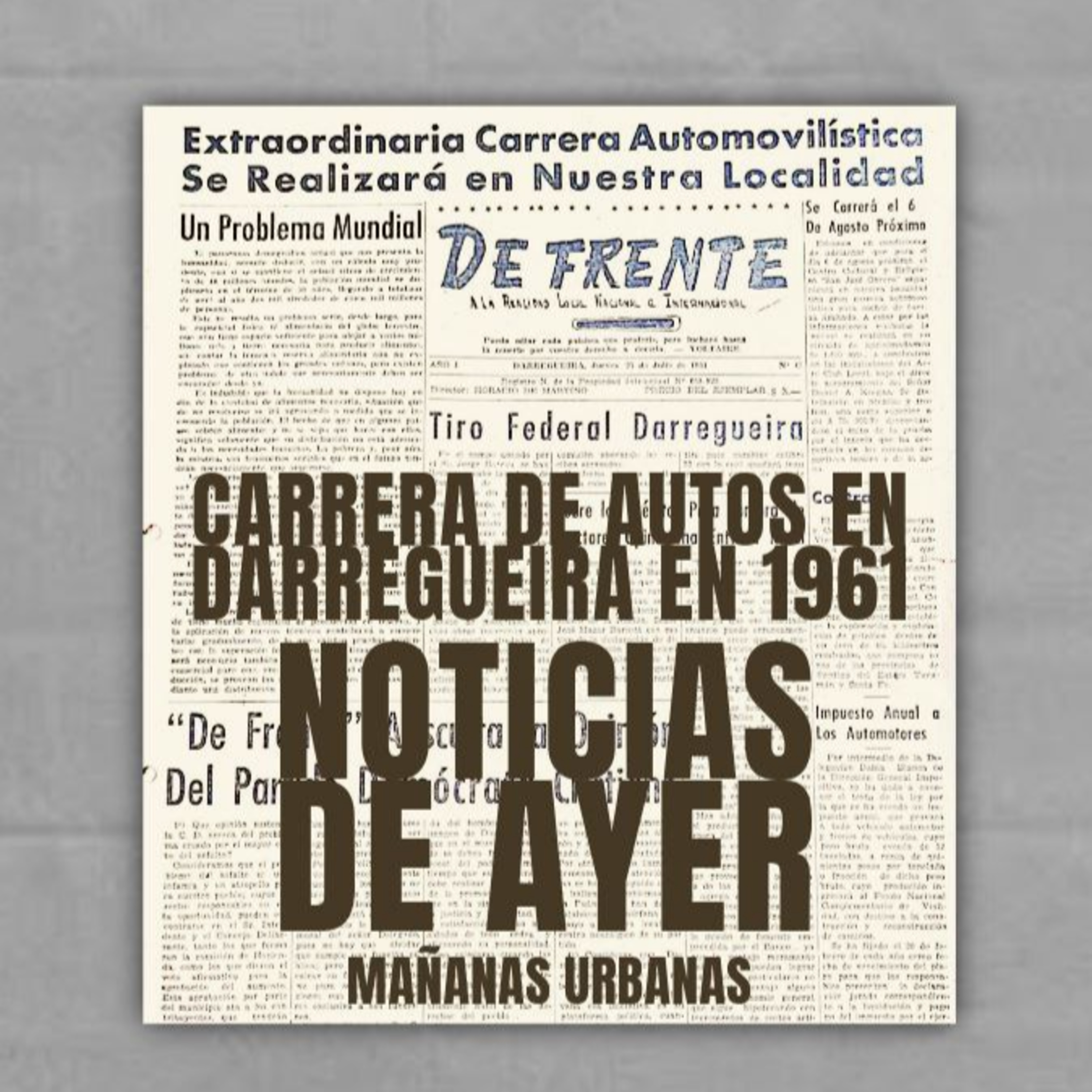 Carrera de autos en Darregueira 1961 a beneficio del IASJO episode artwork