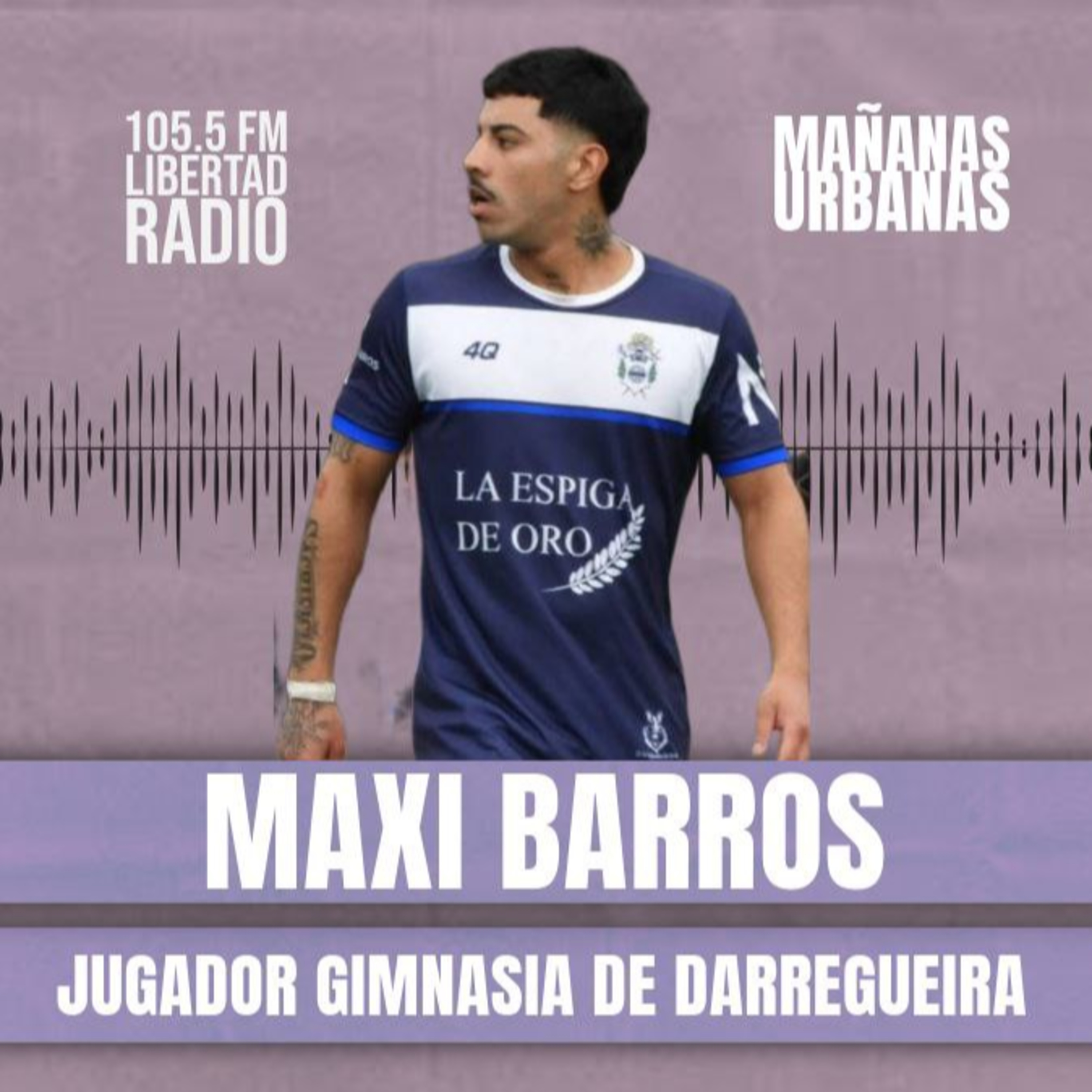 Maxi Barros - Jugador Gimnasia y Esgrima de Darregueira  episode artwork