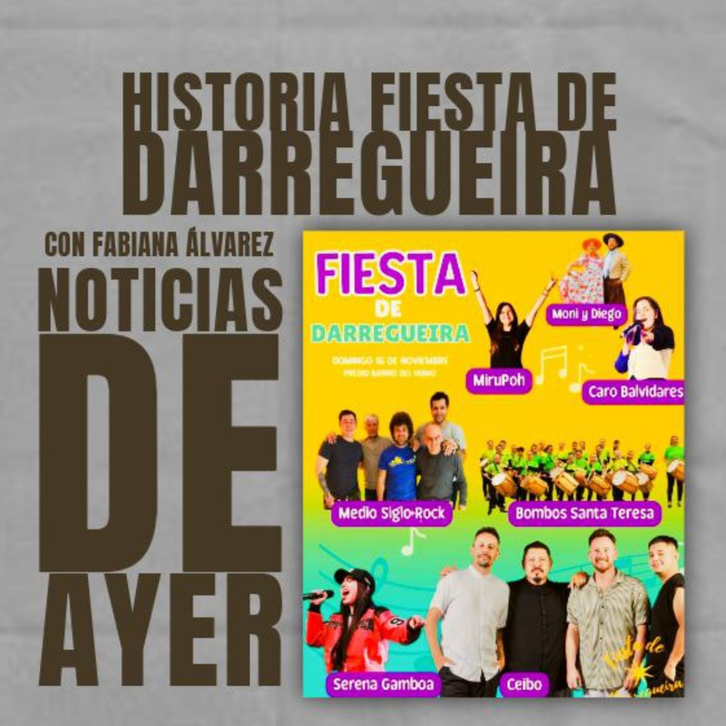 Historia de la Fiesta de Darregueira 
