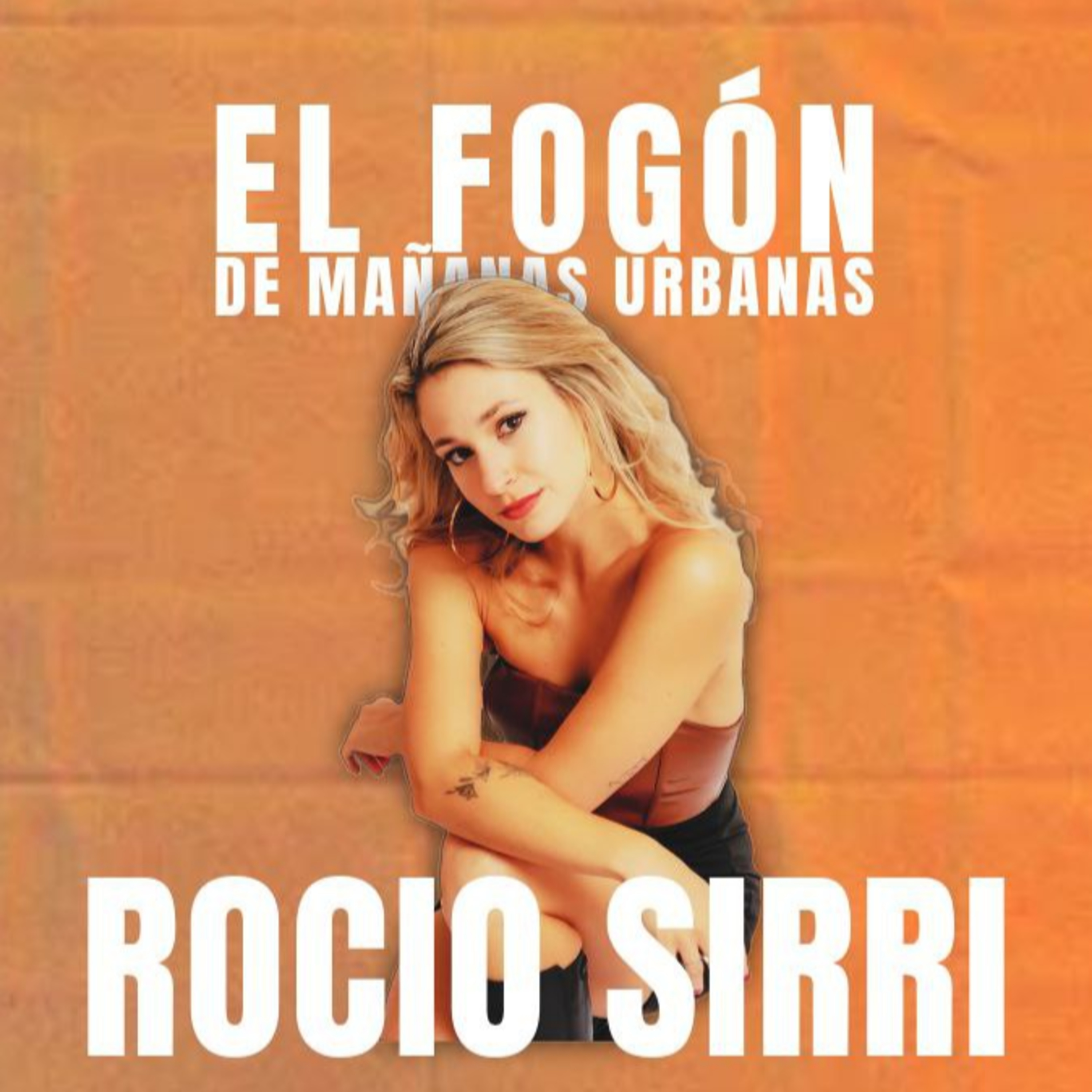 El Fogón - Rocío Sirri episode artwork