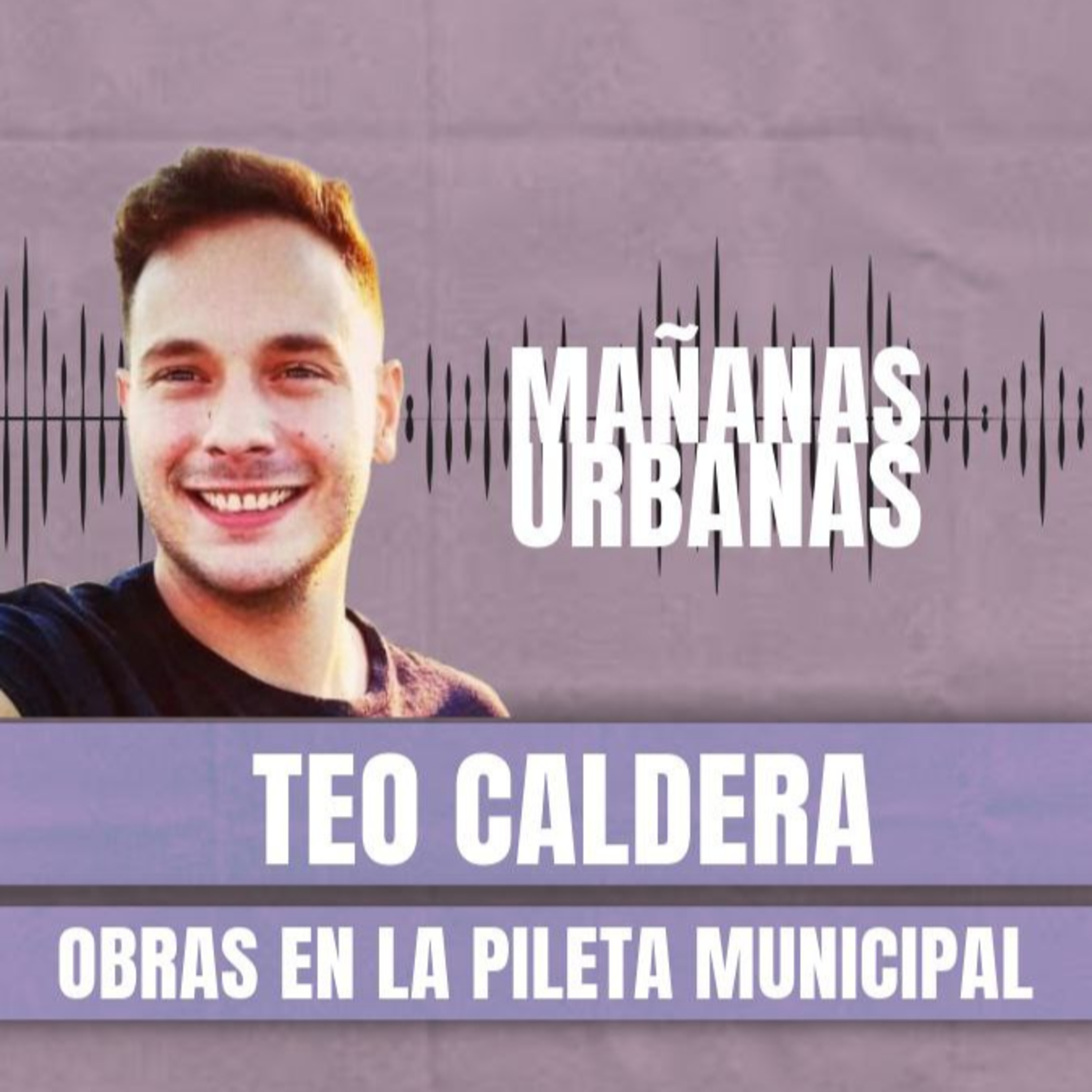 Teo Caldera - Trabajos en la pileta municipal de Darregueira episode artwork