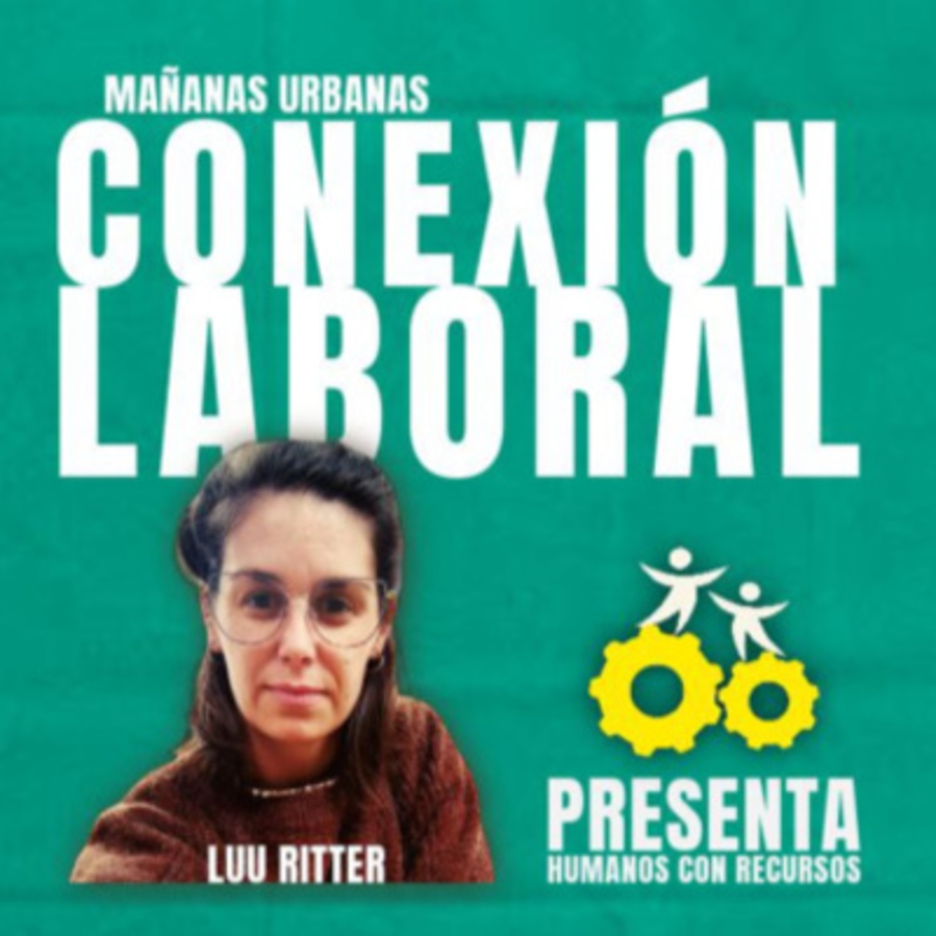 Tu marca personal con Luu Ritter de Humanos con Recursos. episode artwork
