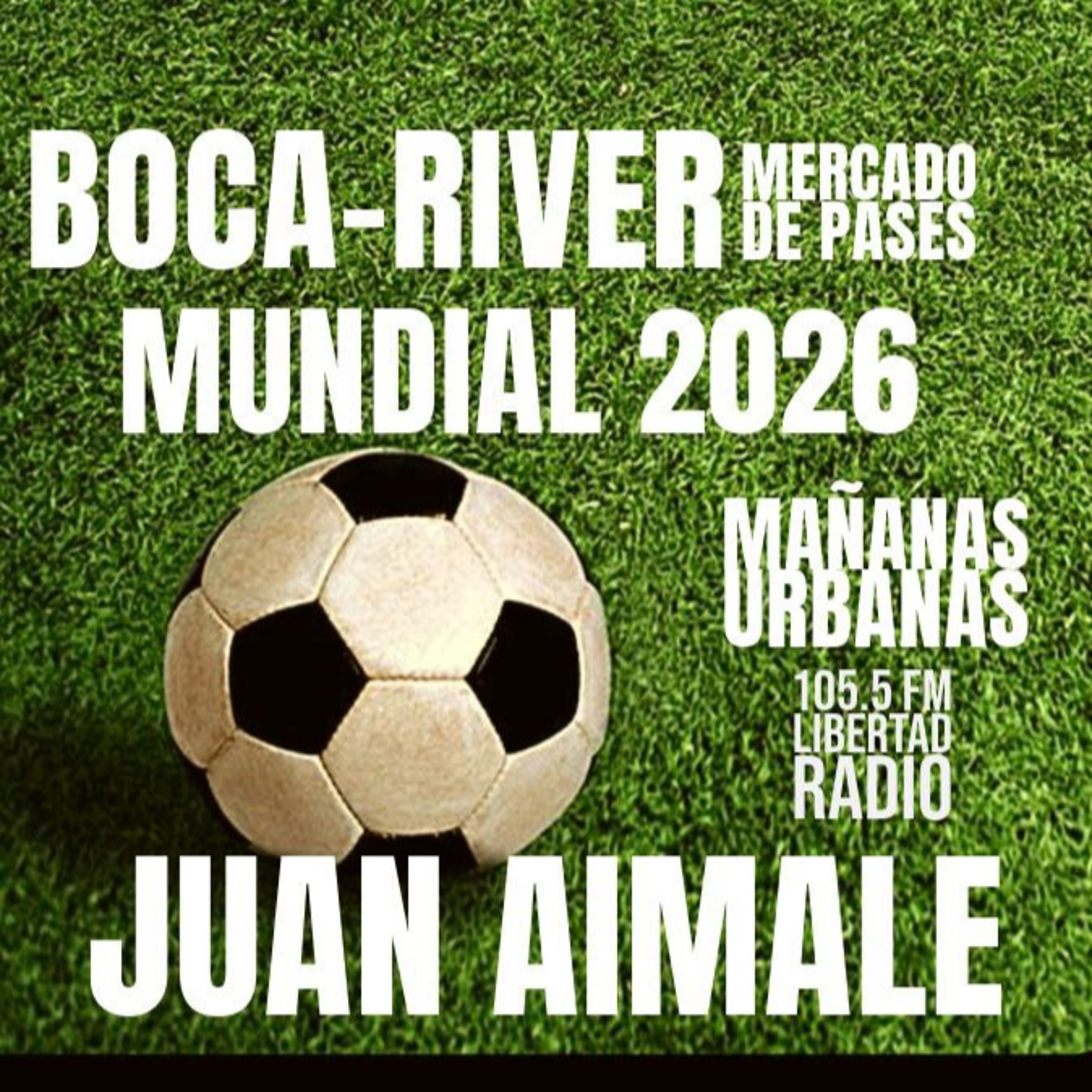 Juan Aimale - Data River-Boca/Mundial 2026