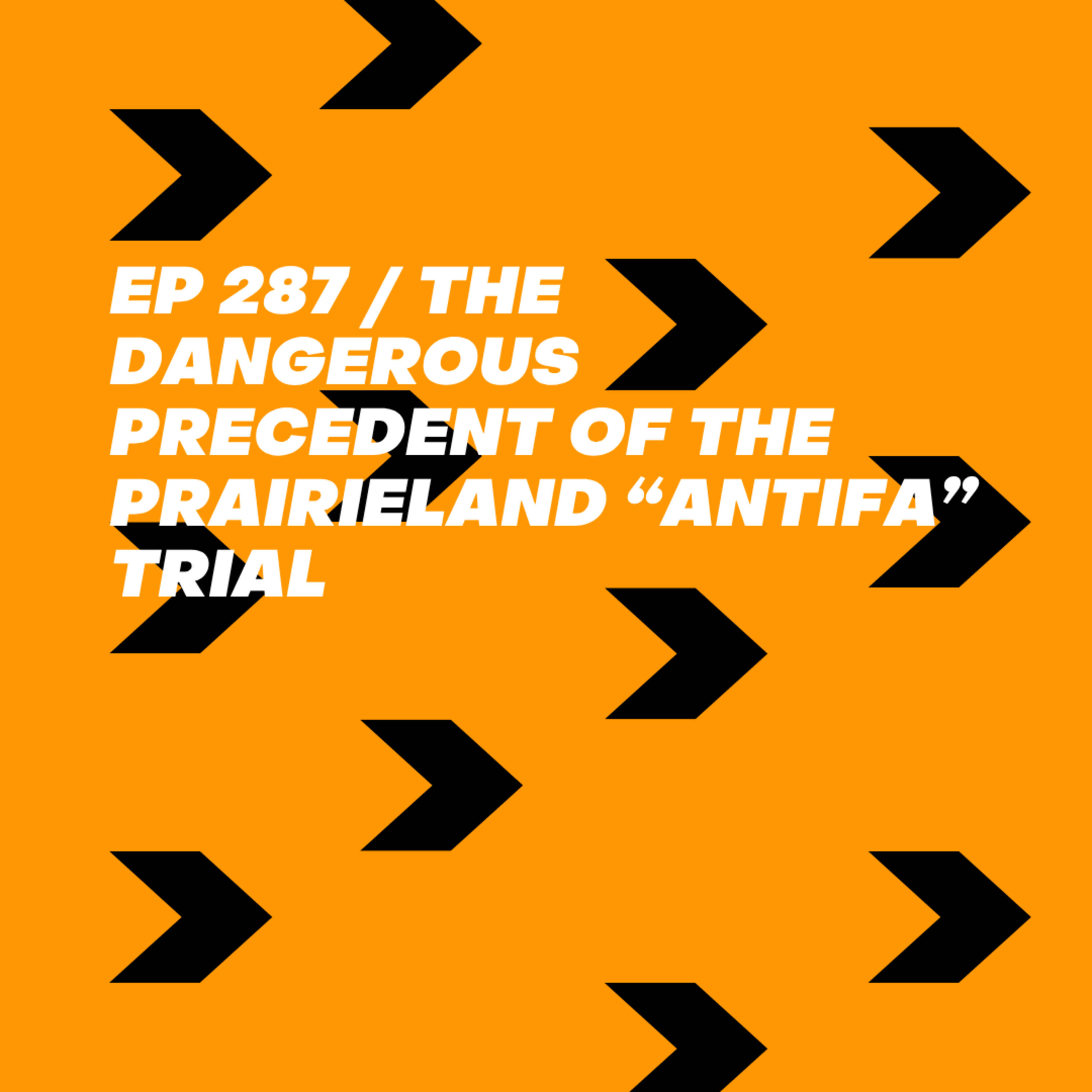 The Dangerous Precedent of the Prairieland “Antifa” Trial