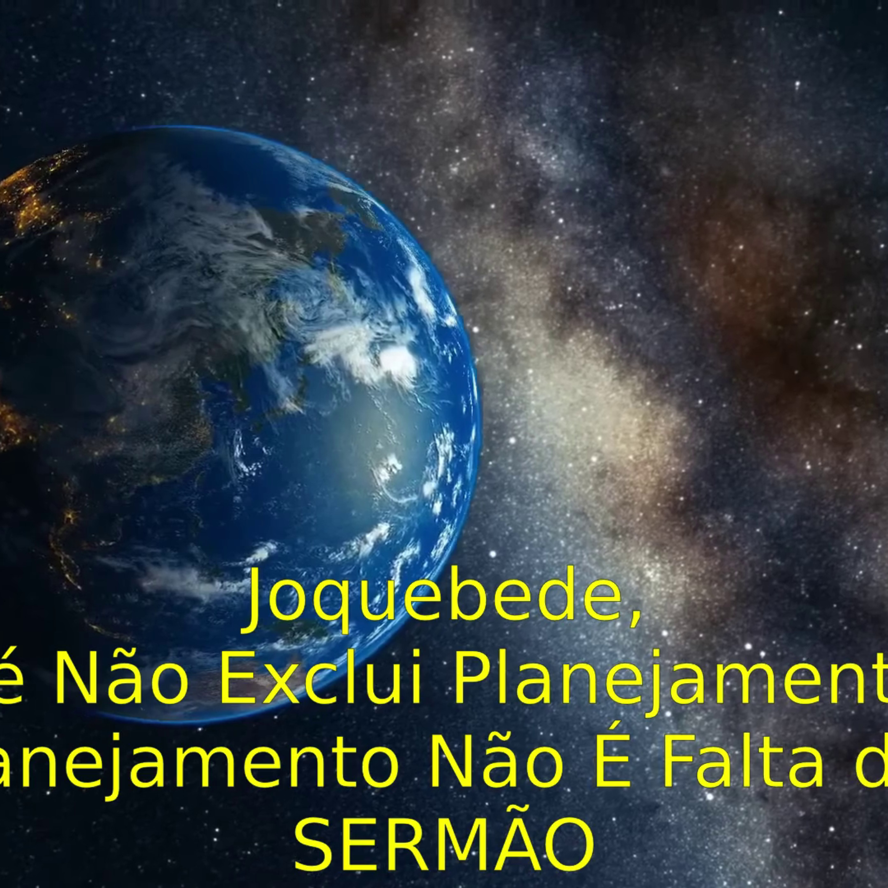Joquebede - Fé Não Exclui Planejamento e Planejamento Não É Falta de Fé - SERMÃO episode artwork