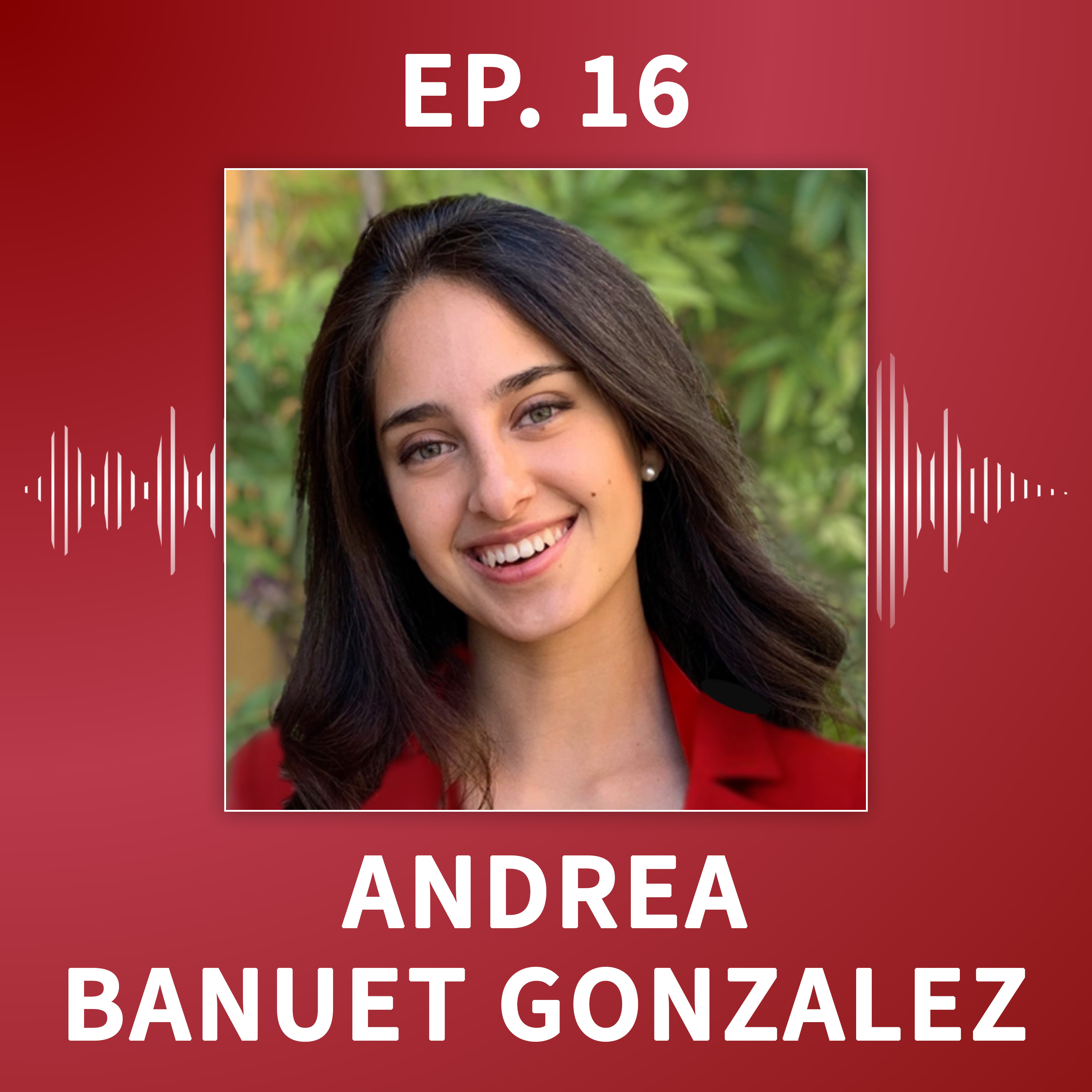 MS&E Graduates: Andrea Banuet Gonzalez (MS)