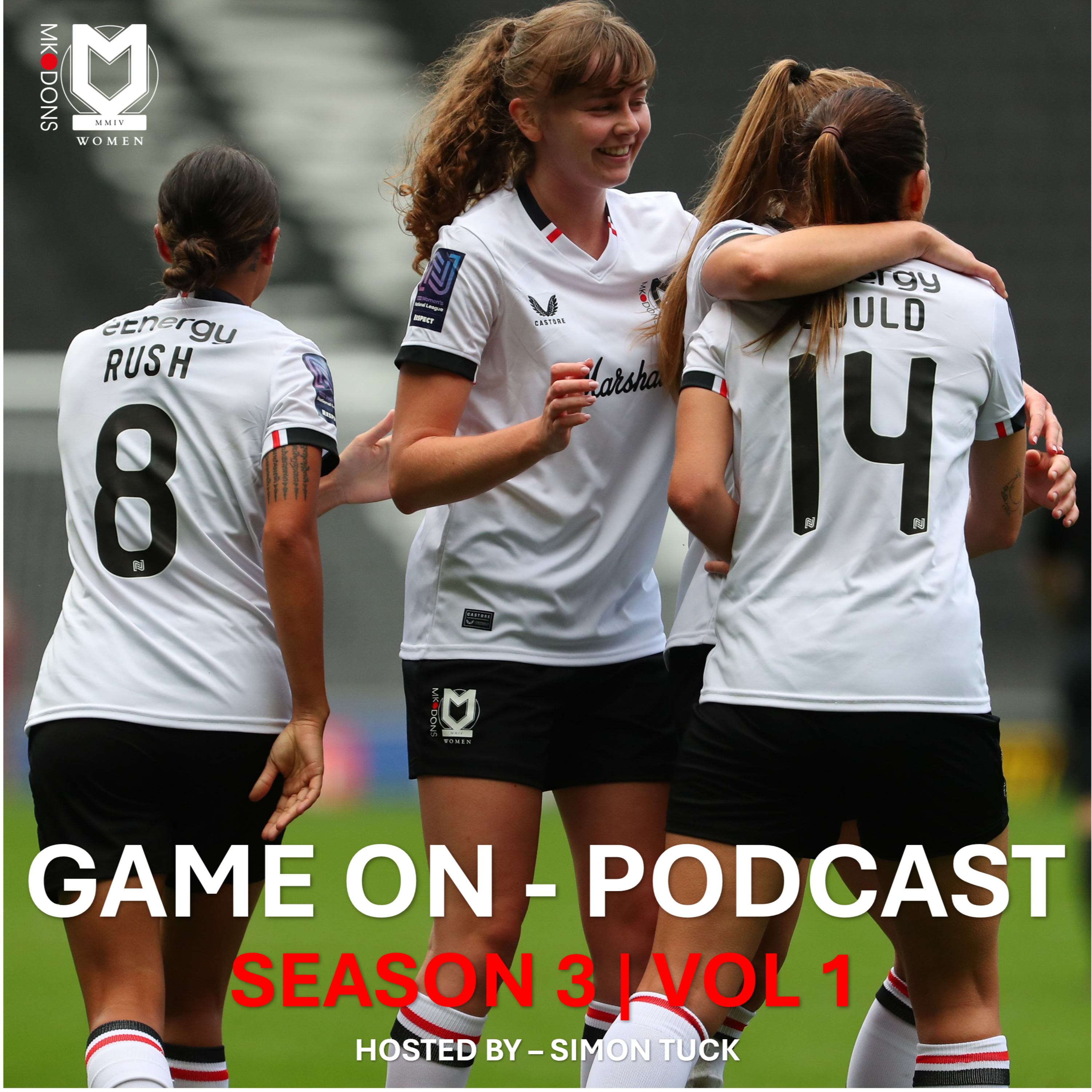 Game On ! MK DONS FC WOMEN Podcast
