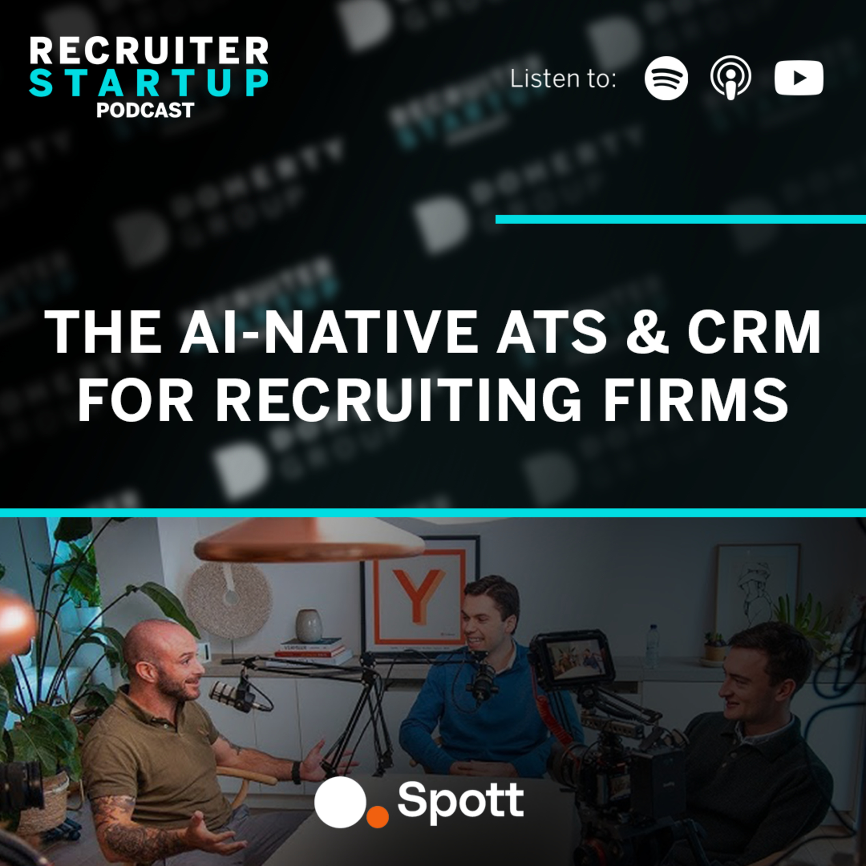 Recruiter Startup - Recruitment Podcast - Hosted by Dualta Doherty