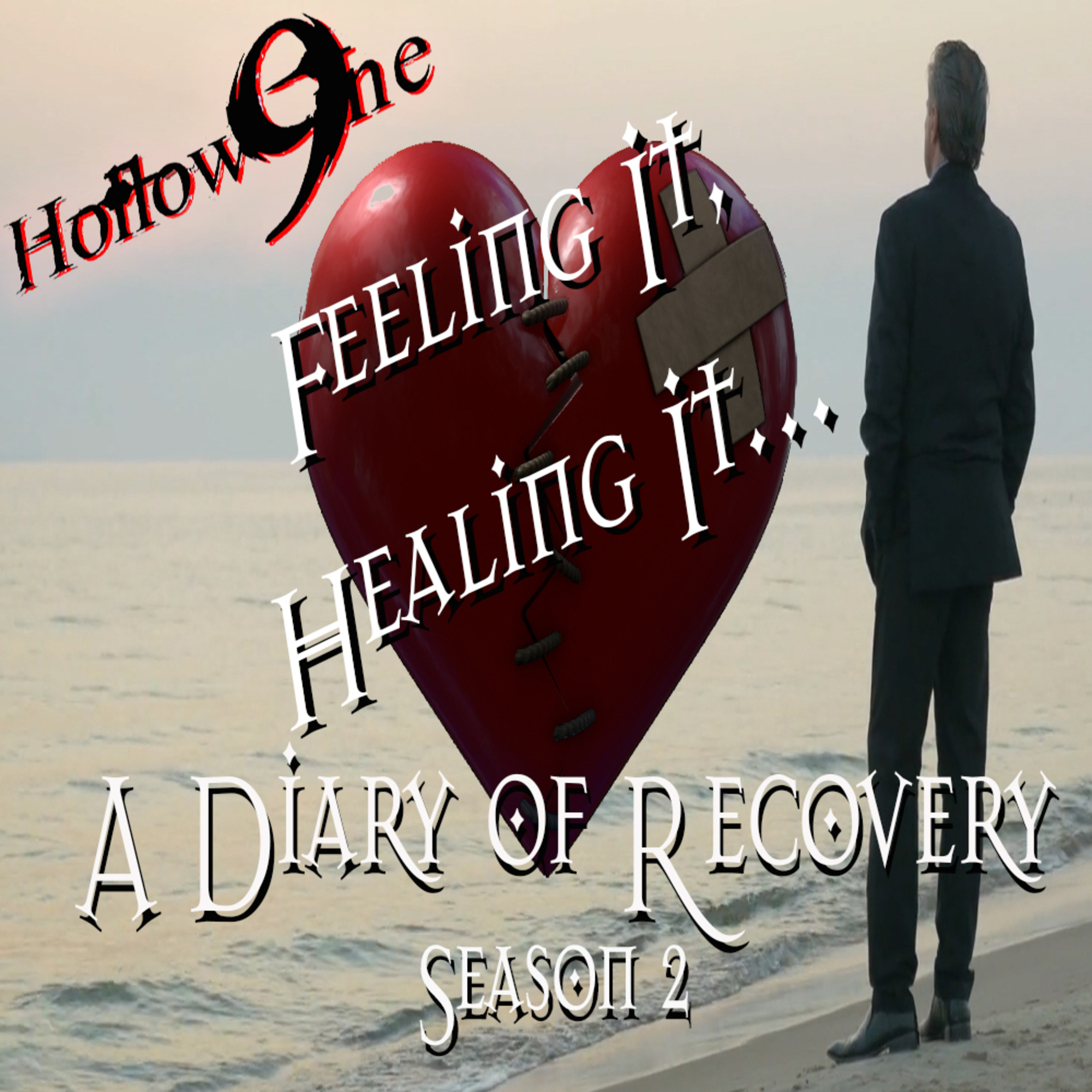 Feeling It, Healing It - A Diary of Recovery: Entry #52 