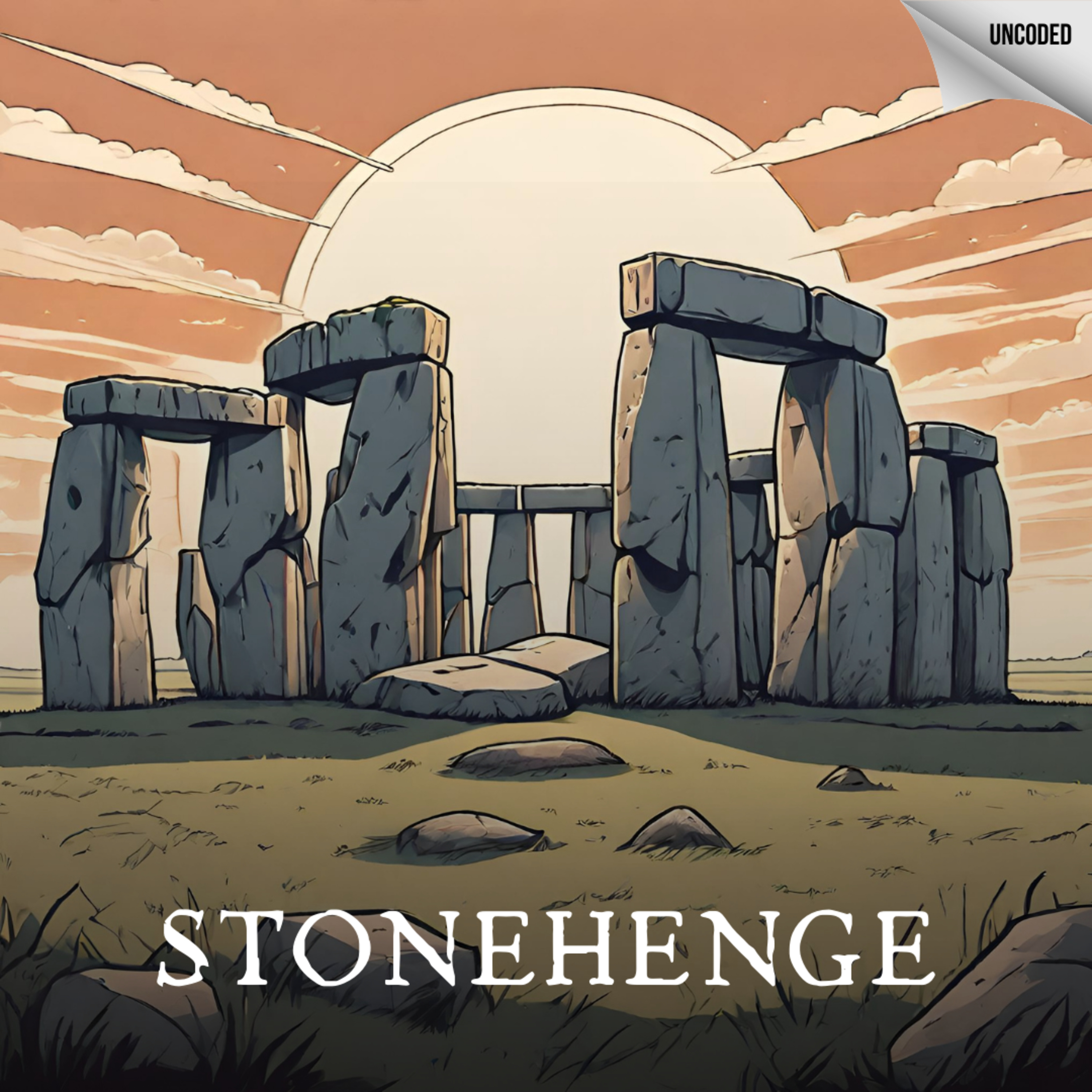 Arquivo Indecifrável #13: Stonehenge, Mistério Antigo Desvendado?