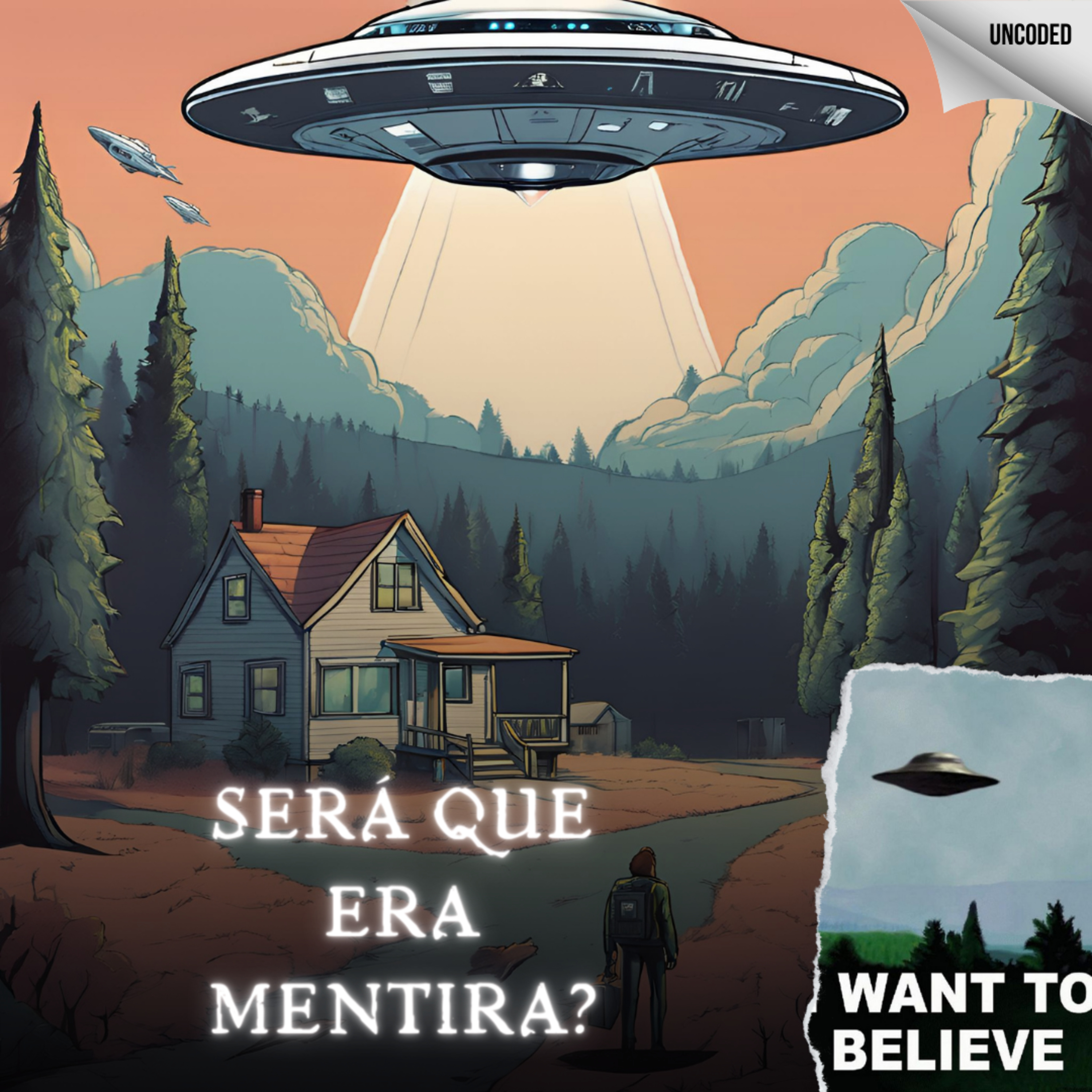 Arquivo Indecifrável #021: Será que era mentira? Casos Ufológicos!
