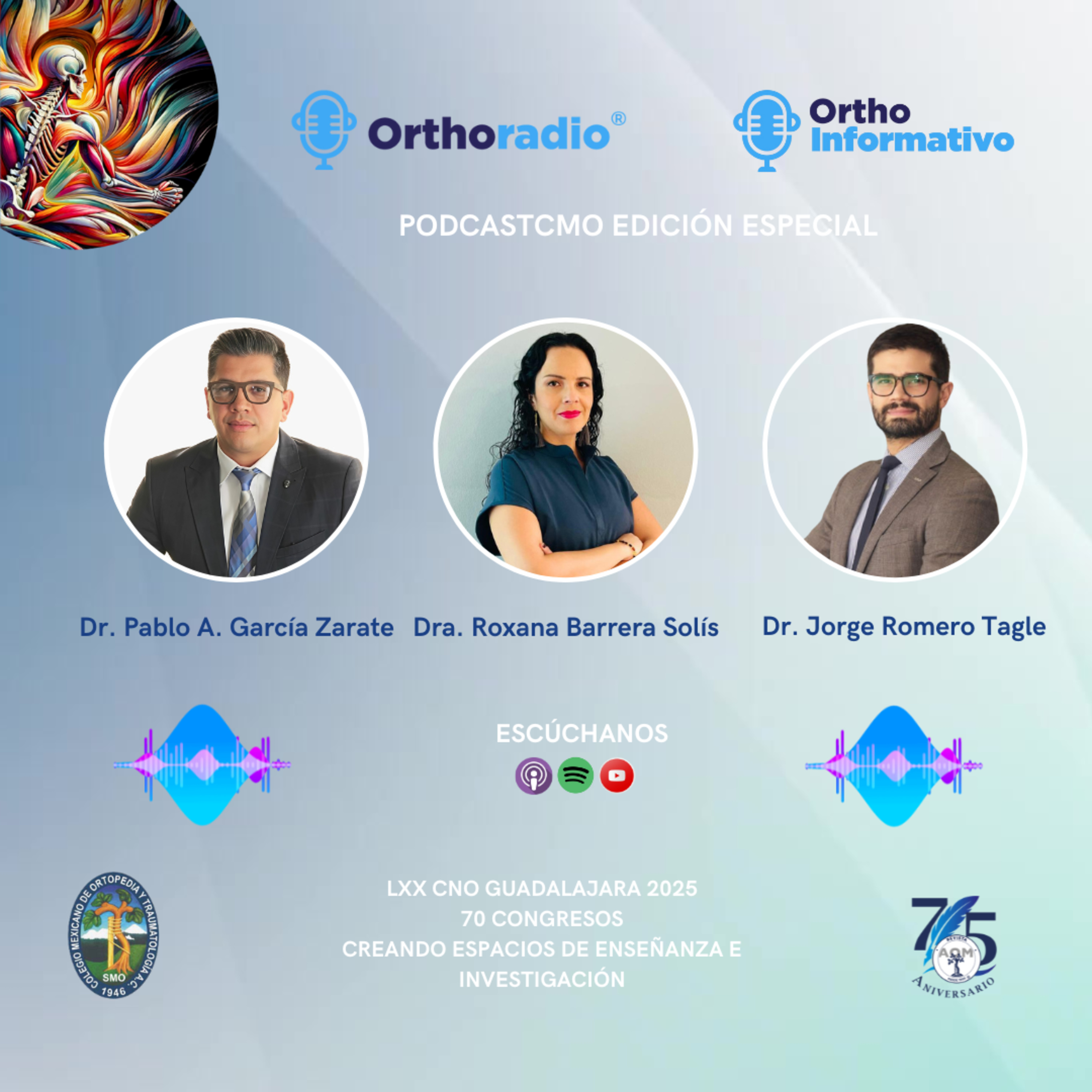 Orthoradio y Orthoinformativo Edición LXX CNO 2025: Entrevista Dr. Miguel Ángel Clara Altamirano