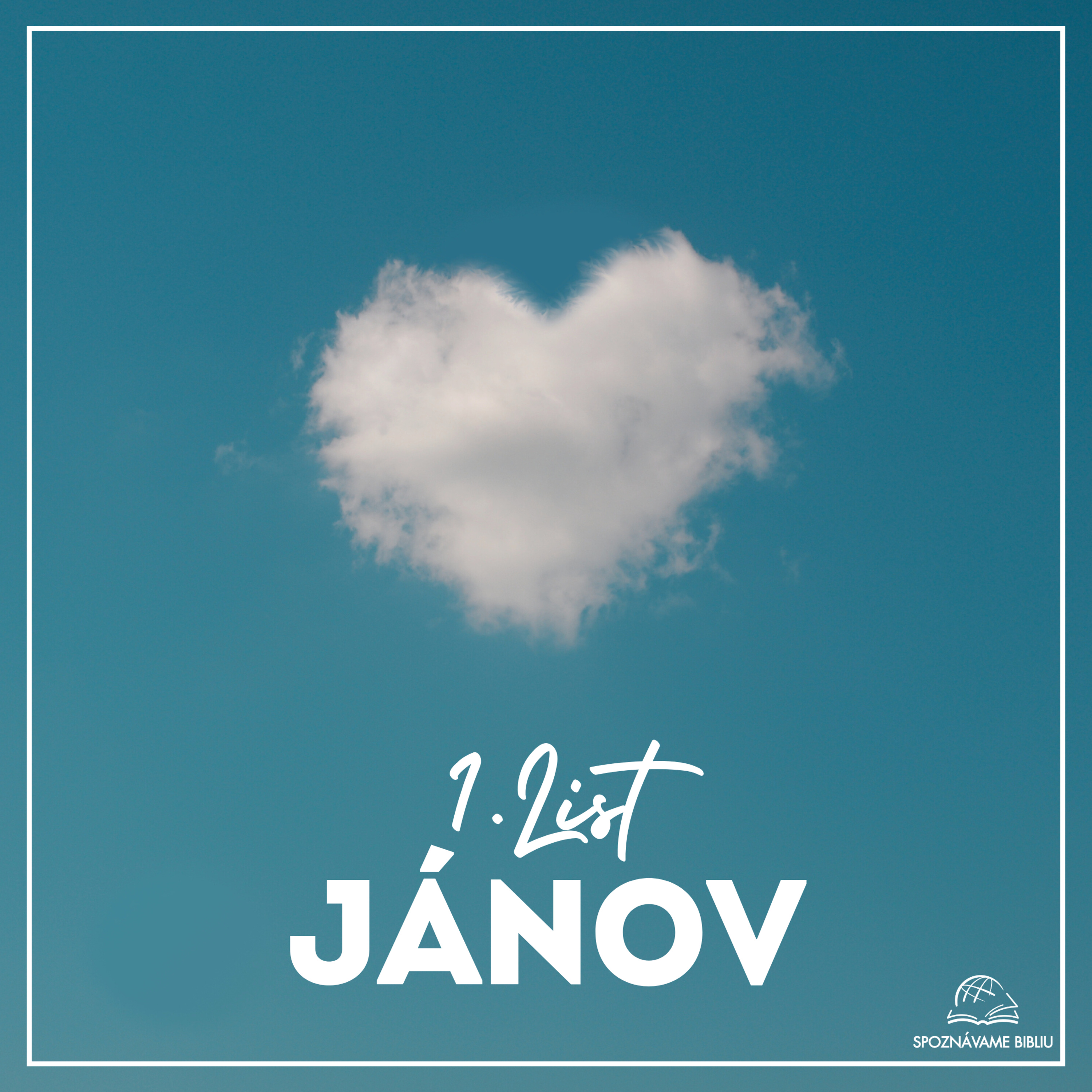 14 Prvý Jánov 3,1-9