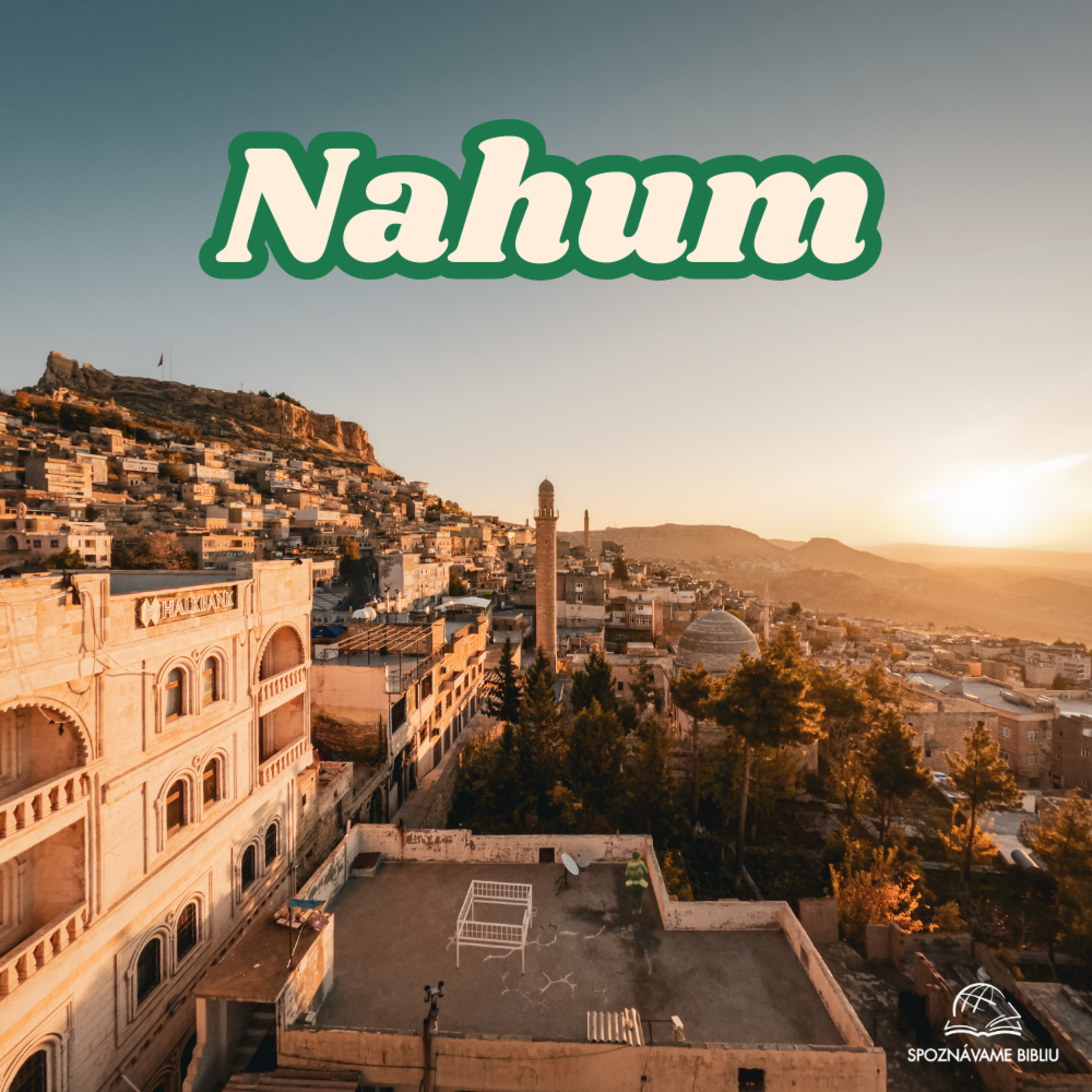 03 Nahum 1,3-10