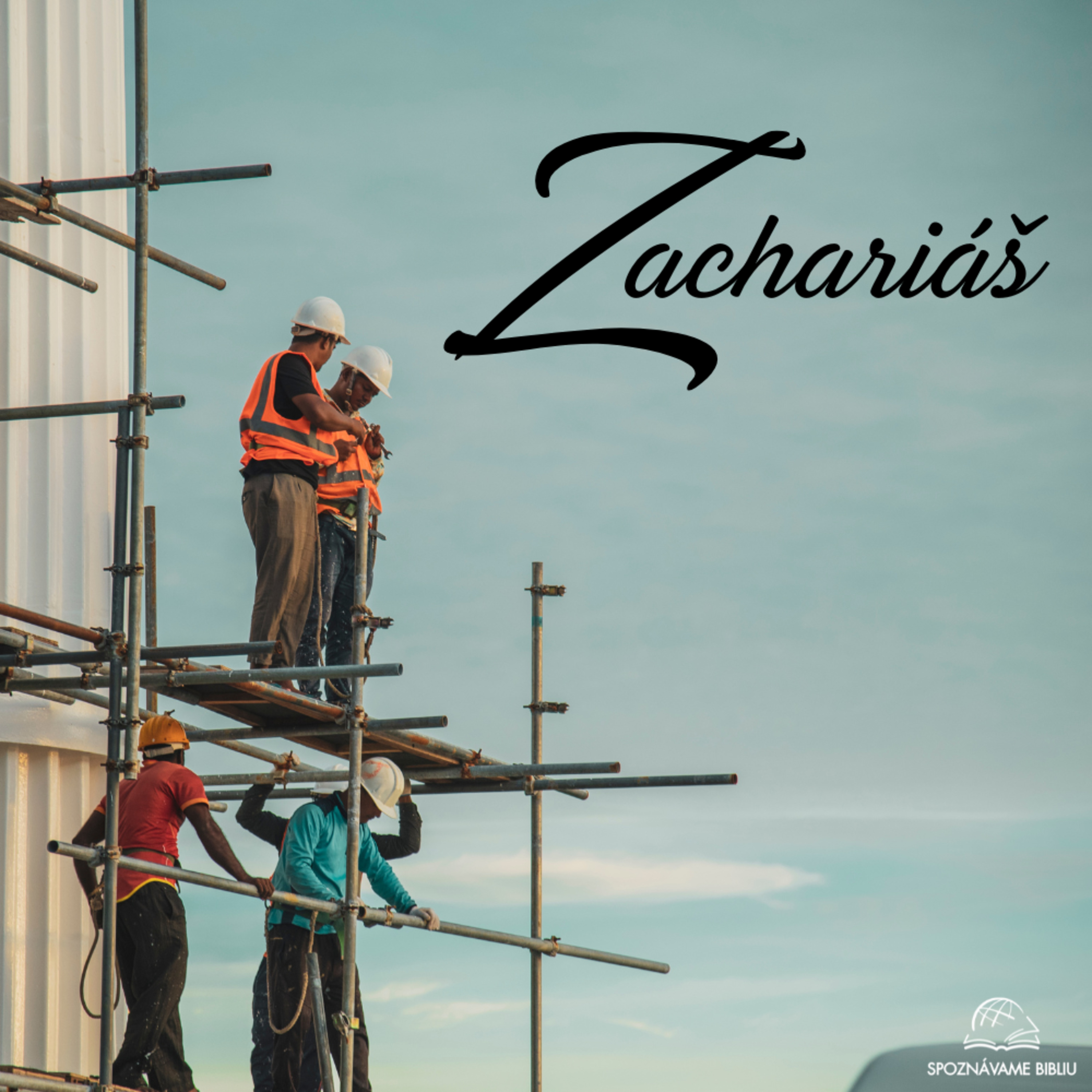 07 Zachariáš 3,3-10 episode artwork