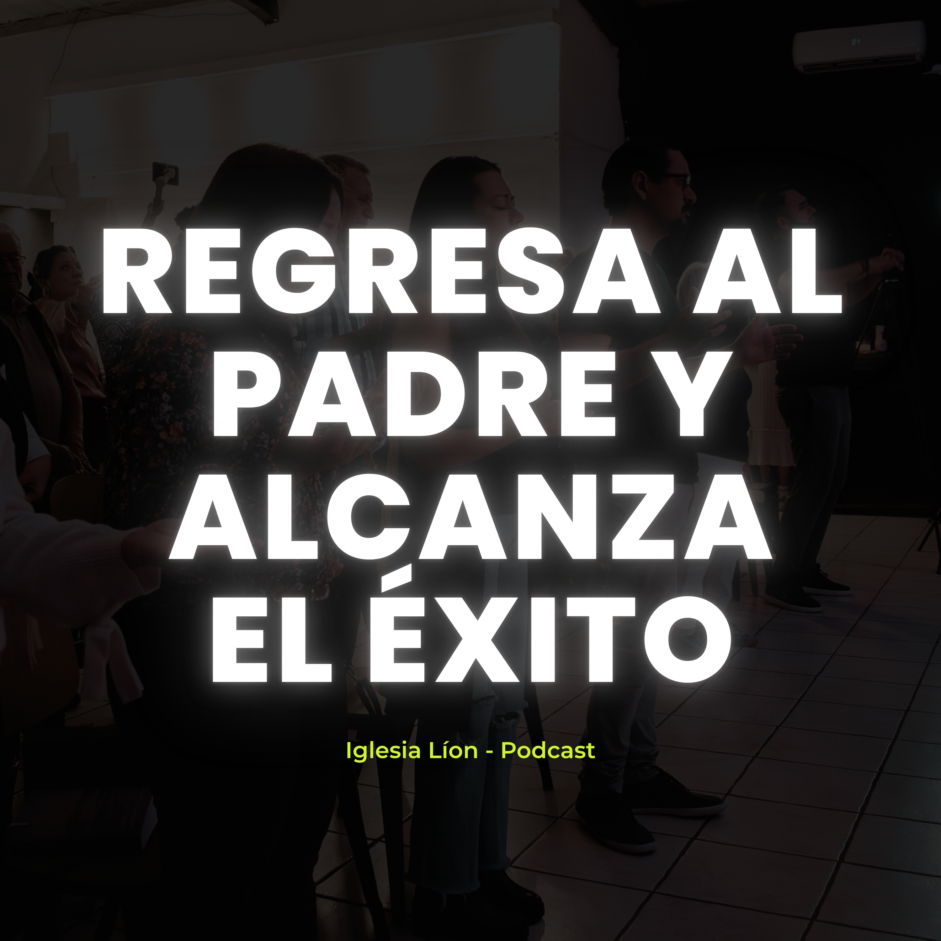 Portada de Iglesia Líon | Podcast
