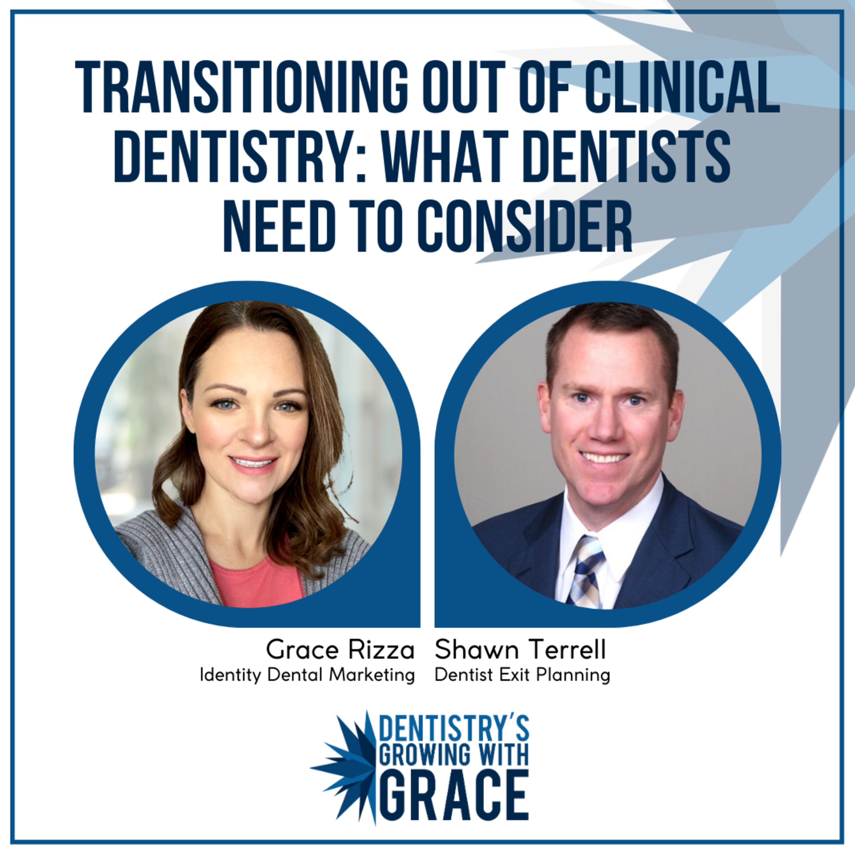 Transitioning Out of Clinical Dentistry: What Dentists Need to Consider