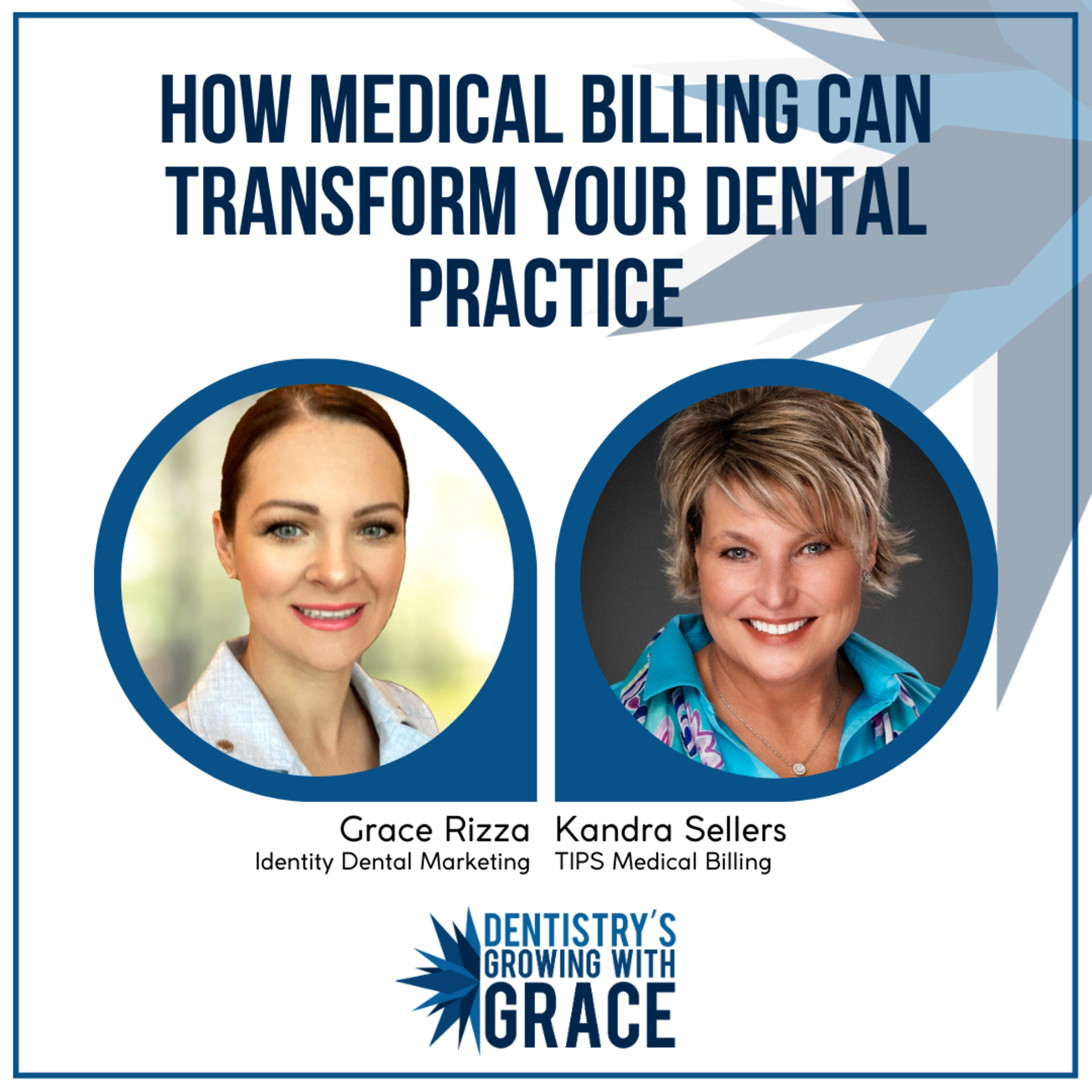 Dentistry\'s Growing with Grace