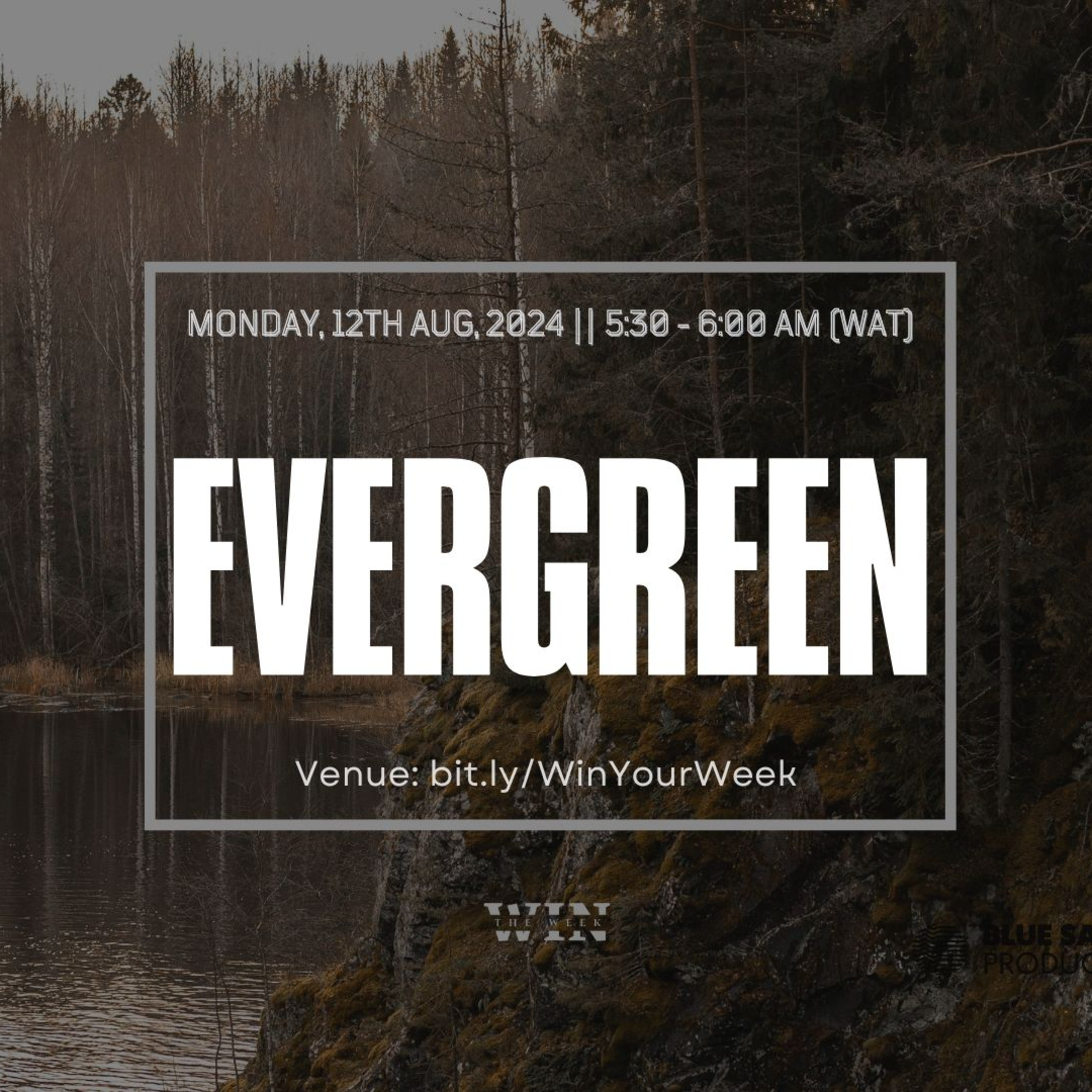 EVERGREEN #WinTheWeek 12082024 episode artwork