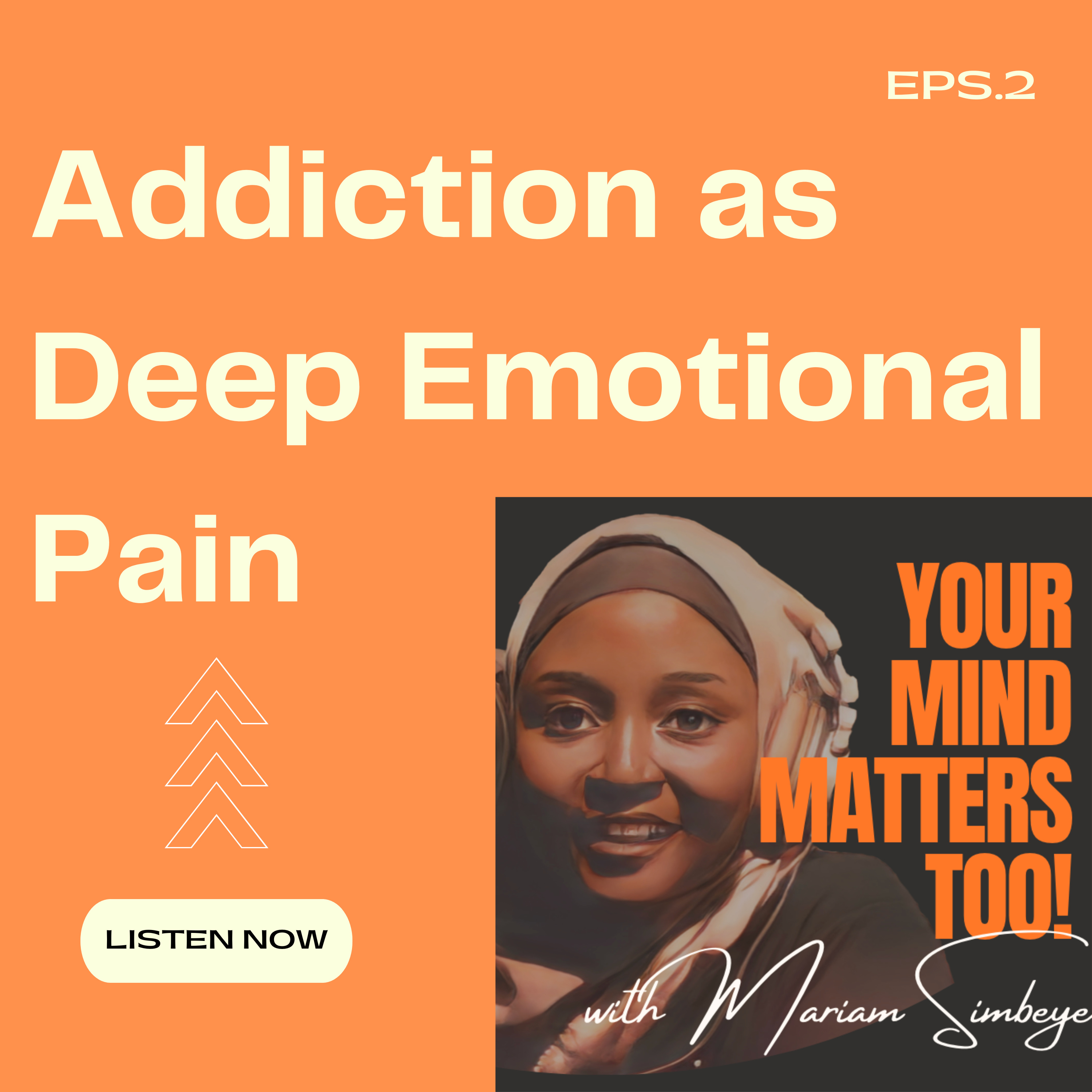 Addiction as Deep Emotional Pain episode artwork