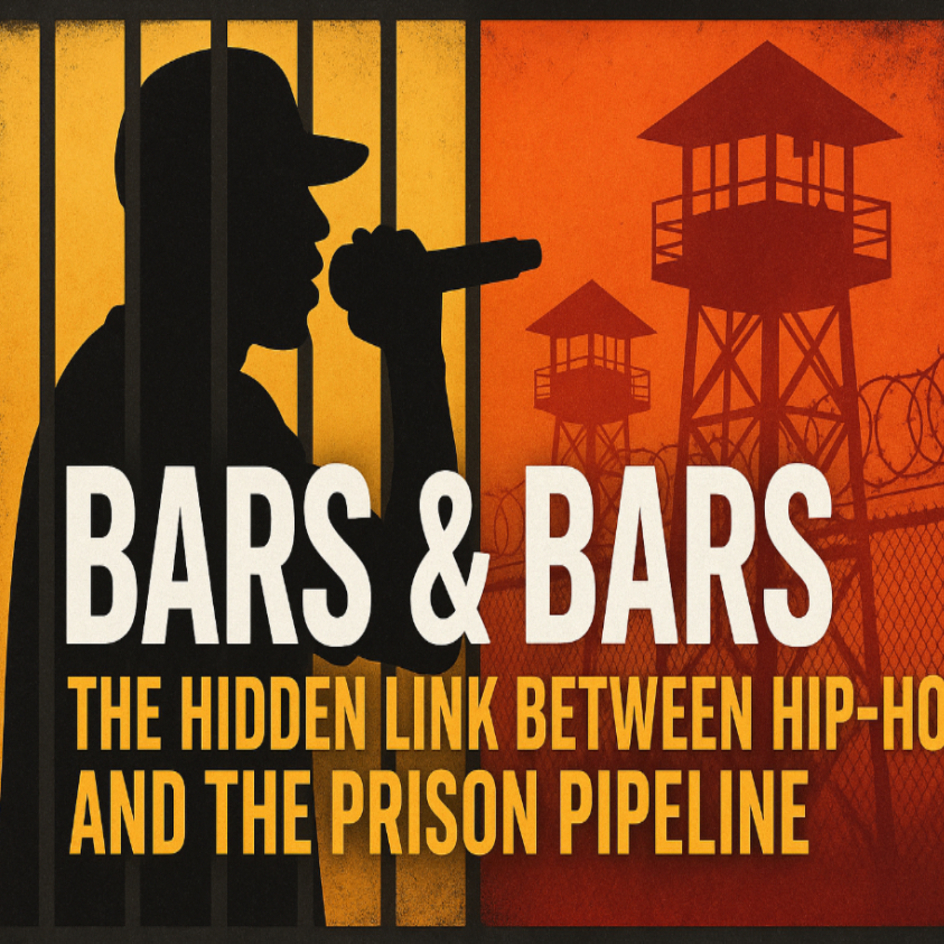Bars & Bars: The Hidden Link Between Hip-Hop and the Prison Pipeline