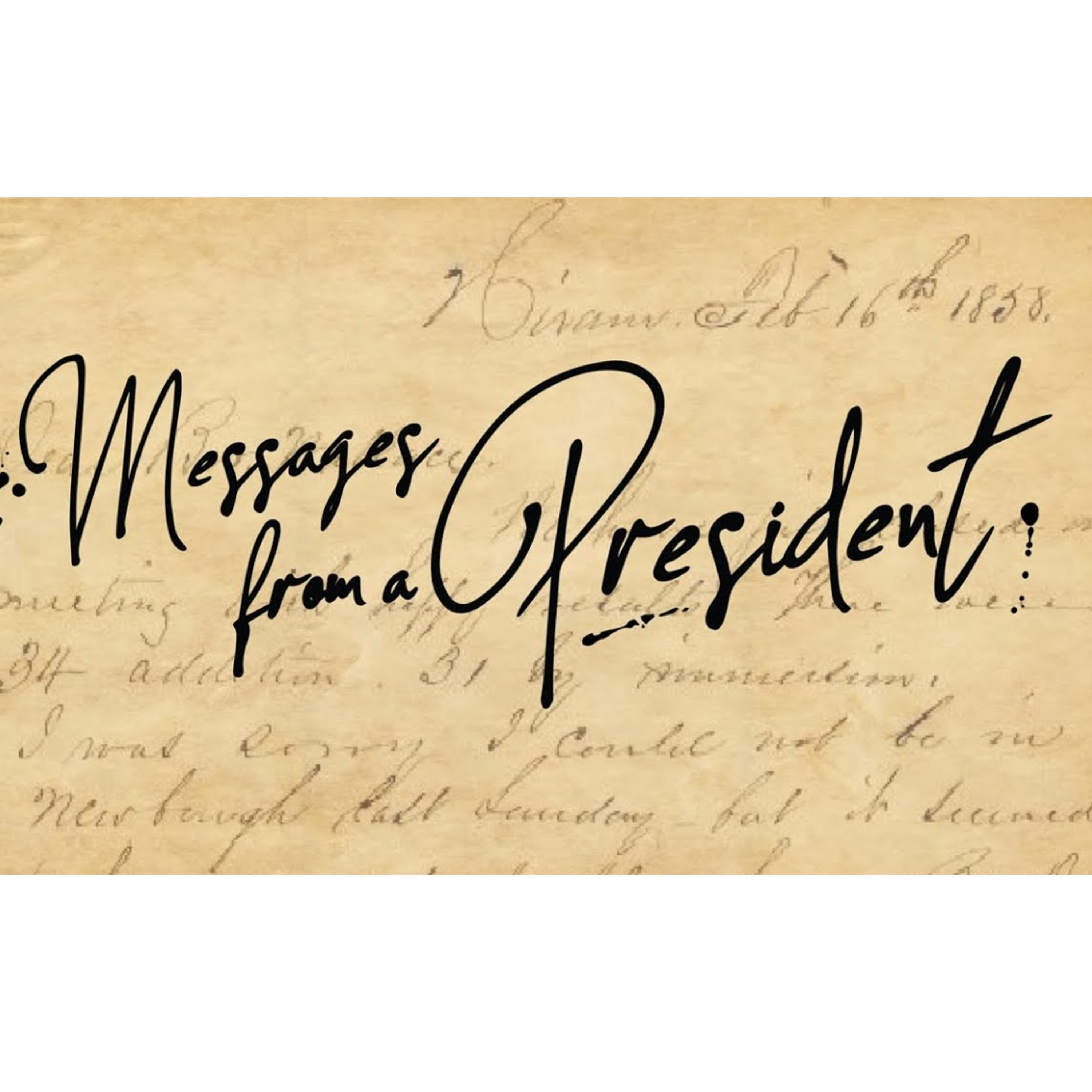 Messages From a President: What are we Passing Down? - David Duncan episode artwork