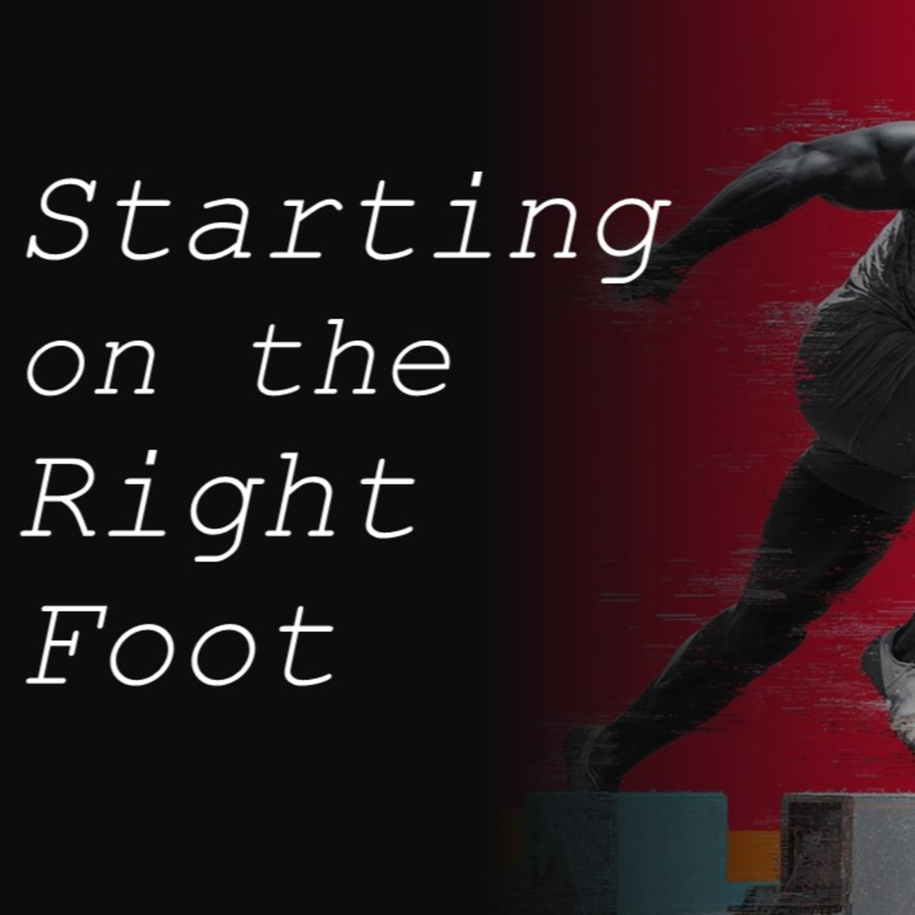 Starting on the Right Foot - Surrendering to Jesus - David Duncan episode artwork