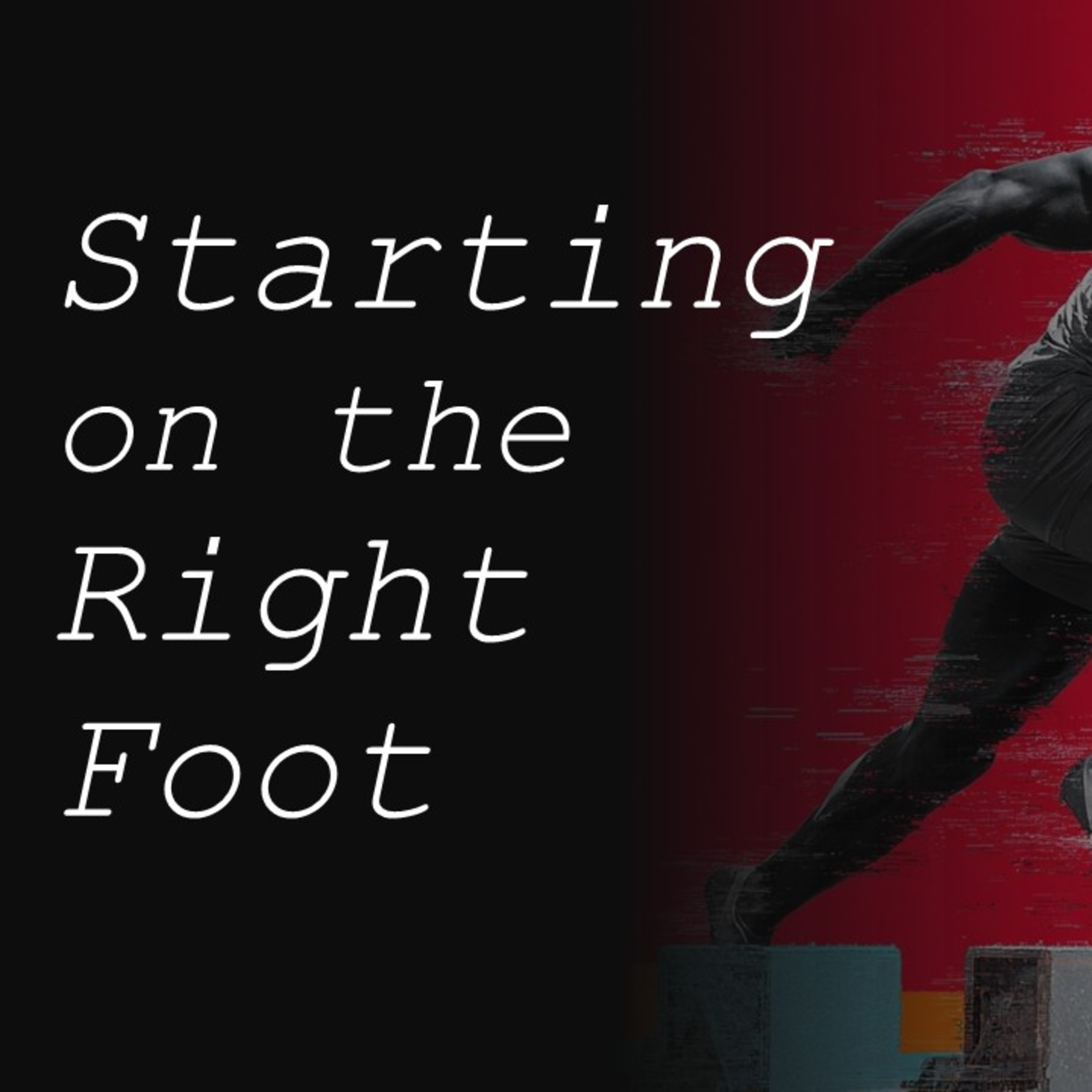 Starting on the Right Foot - Knowing God's word episode artwork